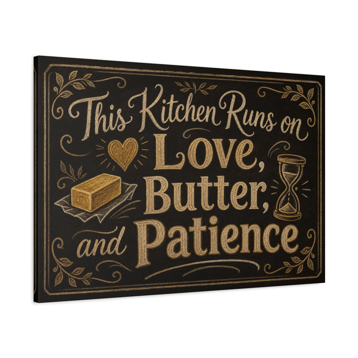 "This Kitchen Runs On Love, Butter, And Patience" Canvas Wall Art - Rustic Typography Kitchen Decor - Chalkboard Style Cotton Print - Ready to Hang