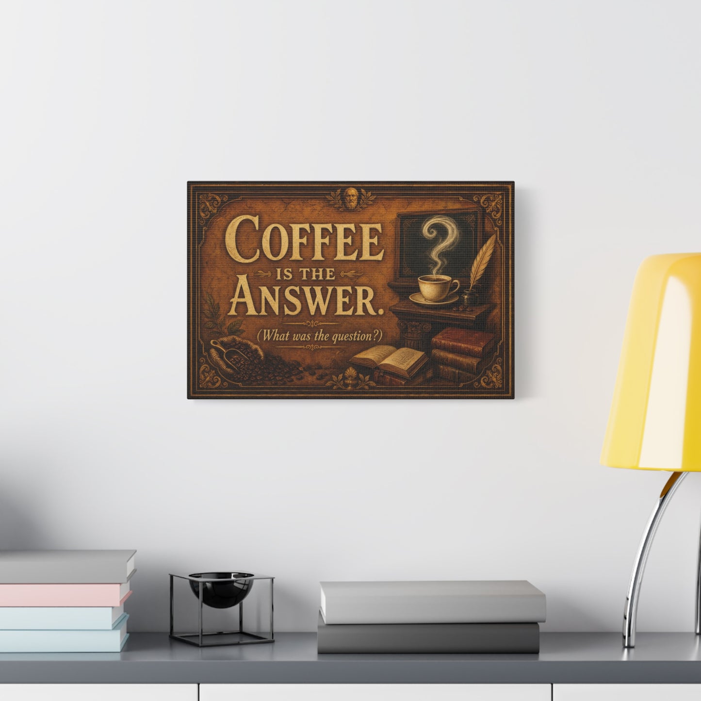 Coffee Is The Answer. What Was The Question Canvas Wall Art - Vintage Coffee Cup, Books, Bean Sack Decor - Rustic Typography Print - Cafe Interior, Study Room Decoration - Cafe Wall Art - Bistro Decor