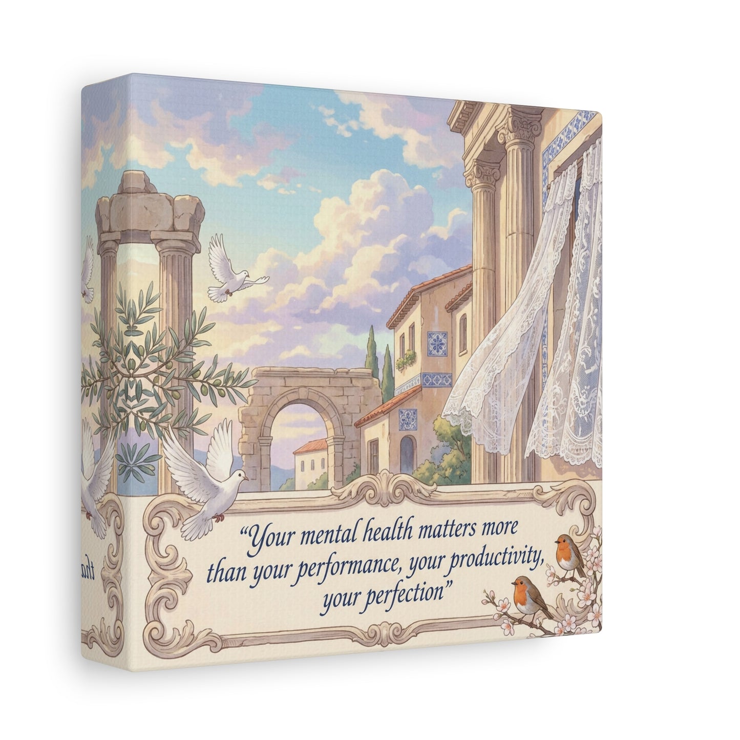 "Your Mental Health Matters More Than Your Performance, Productivity, Perfection" Canvas Wall Art - Dove Courtyard Quote Print - Pastel Mediterranean Decor - Bedroom Office Wall Hanging