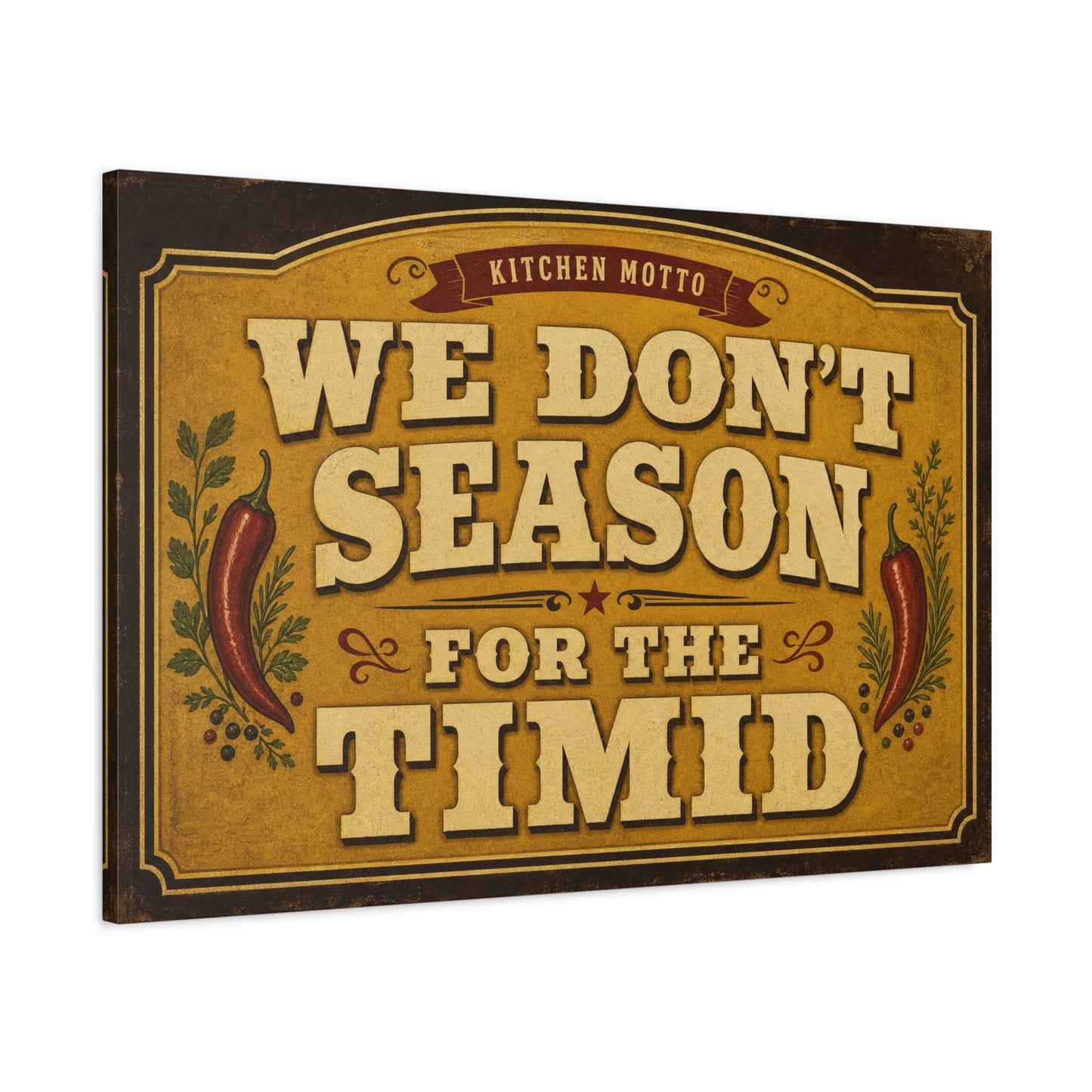 "Kitchen Motto We Don't Season For The Timid" Canvas Wall Art - Vintage Typography Chili Pepper Kitchen Decor - Rustic Farmhouse Home Decoration - Living Room Wall Decor - Bedroom Home Decoration
