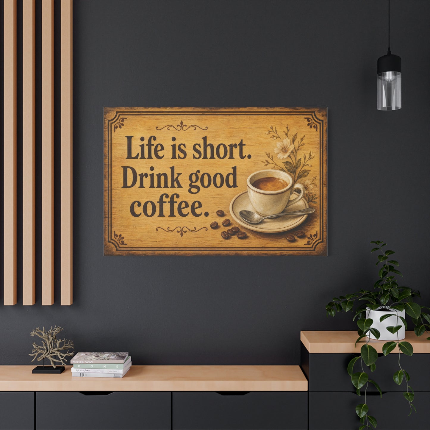 "Life Is Short. Drink Good Coffee." Coffee Canvas Wall Art - Vintage Kitchen Quote Print, Rustic Farmhouse Style, Espresso Cup Wall Decor, Dining Room Home Decoration - Bedroom Home Decoration