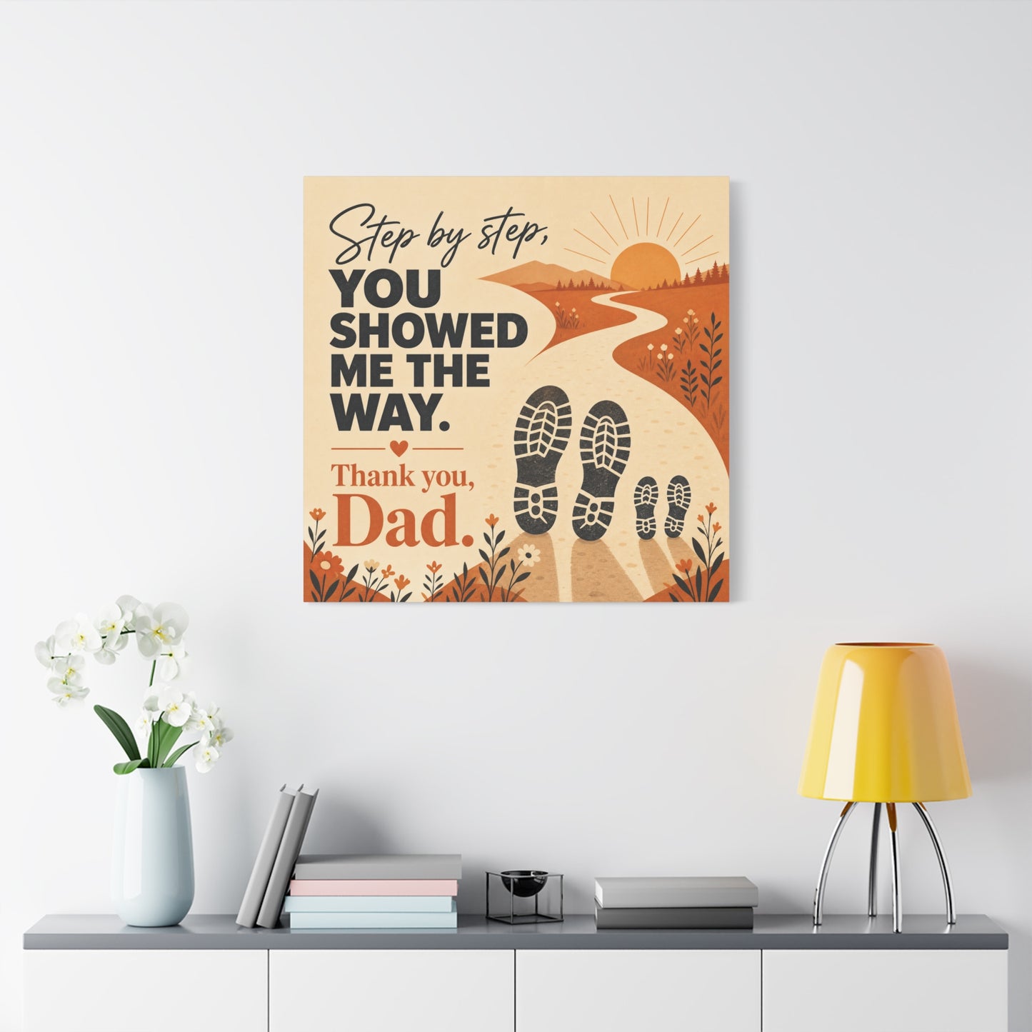 "Step By Step, You Showed Me The Way. Thank You, Dad." Canvas Wall Art - Father Quote Sunset Path Print, Rustic Modern Typography Decor, Bedroom Home Decoration - Office Wall Art - Ready to Hang
