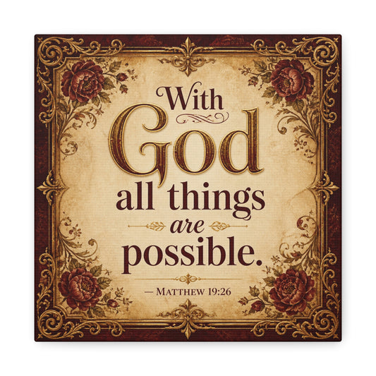 "With God All Things Are Possible. - Matthew 19:26" Christian Canvas Wall Art - Vintage Floral Scripture Print, Traditional Inspirational Decor, Living Room Bedroom Wall Hanging - Ready to Hang