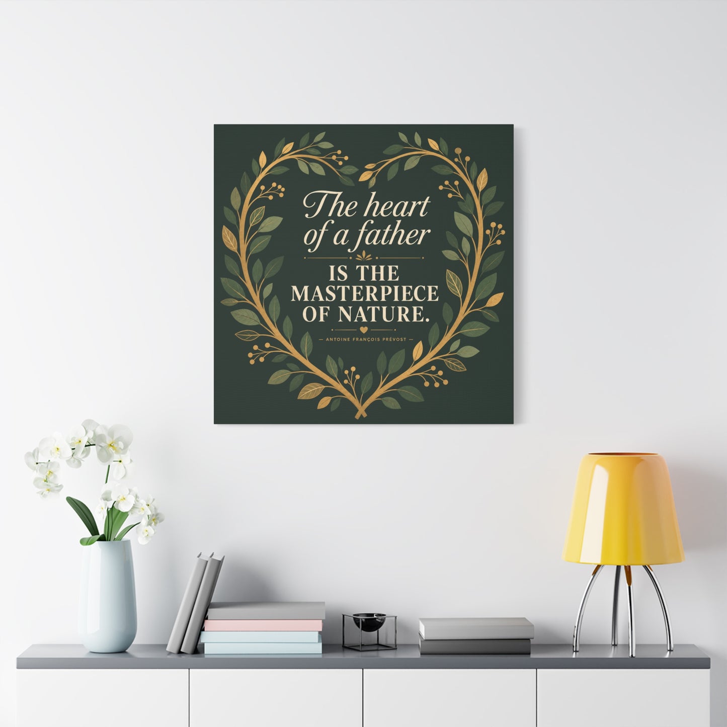 "The Heart Of A Father Is The Masterpiece Of Nature." Canvas Wall Art - Botanical Quote Print, Green And Gold Typography Decor, Traditional Style - Office Wall Art - Bedroom Home Decoration