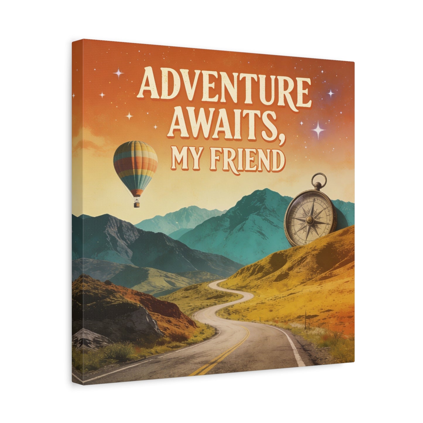 "Adventure Awaits, My Friend" Inspirational Canvas Art Print - Mountain Road, Hot Air Balloon, Compass - Vintage Travel Style, Office Decor, Workspace Accent, Lobby Display, Motivational Art