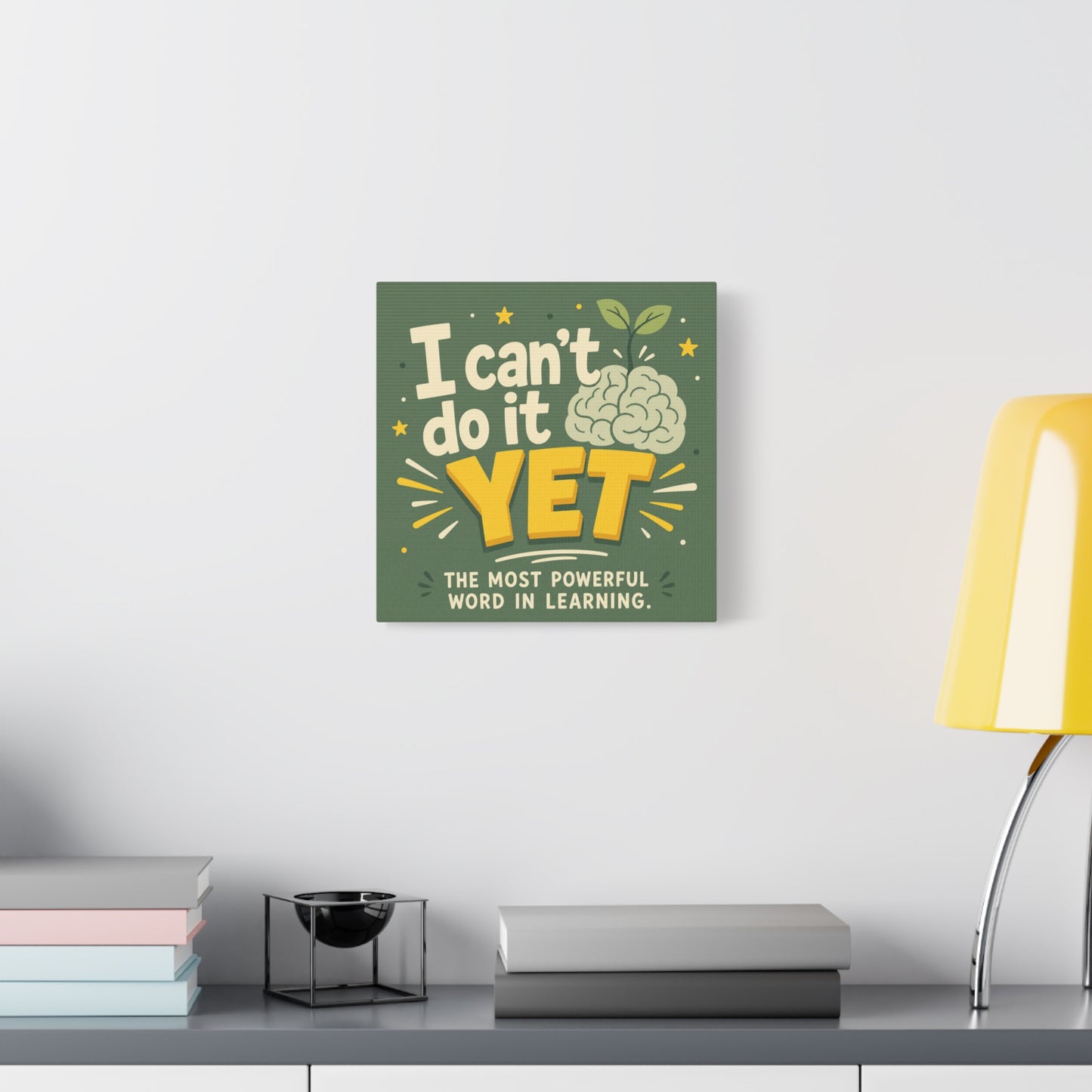 "I Can't Do It Yet" Motivational Canvas Wall Art - Growth Mindset Quote Print, Classroom Decor, Green Typography Poster, Teacher Office Wall Decor, Kids Study Room Decoration - Bedroom Home Decoration