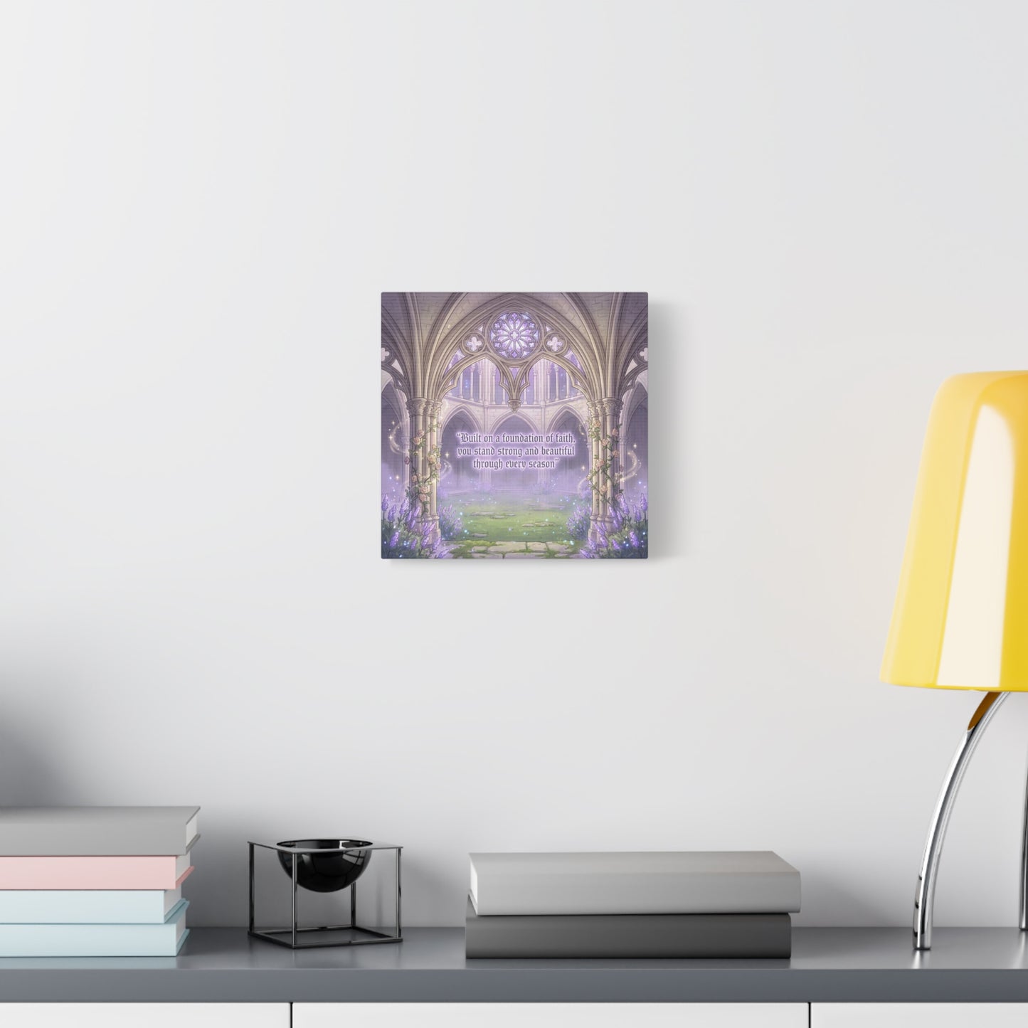 "Built On A Foundation Of Faith, You Stand Strong And Beautiful Through Every Season" Canvas Wall Art - Gothic Cathedral Arch Quote Print - Lavender Floral Decor For Bedroom Living Room