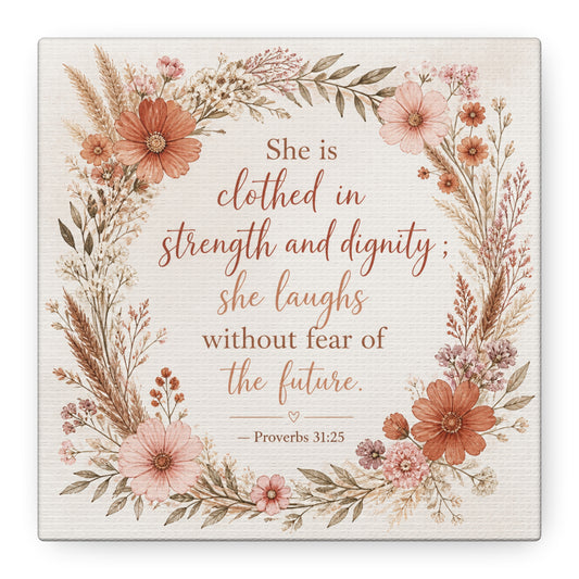 "She Is Clothed In Strength And Dignity" Floral Canvas Wall Art - Proverbs 31:25 Scripture Quote, Blush Wildflower Wreath, Farmhouse Style, Bedroom Wall Decor - Bedroom Home Decoration - Ready to Hang
