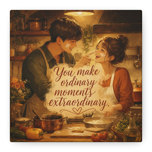 "You Make Ordinary Moments Extraordinary" Couple Canvas Wall Art - Romantic Kitchen Scene, Warm Vintage Illustration Print - Cozy Living Room Decor, Farmhouse Home Accent - Living Room Wall Decor