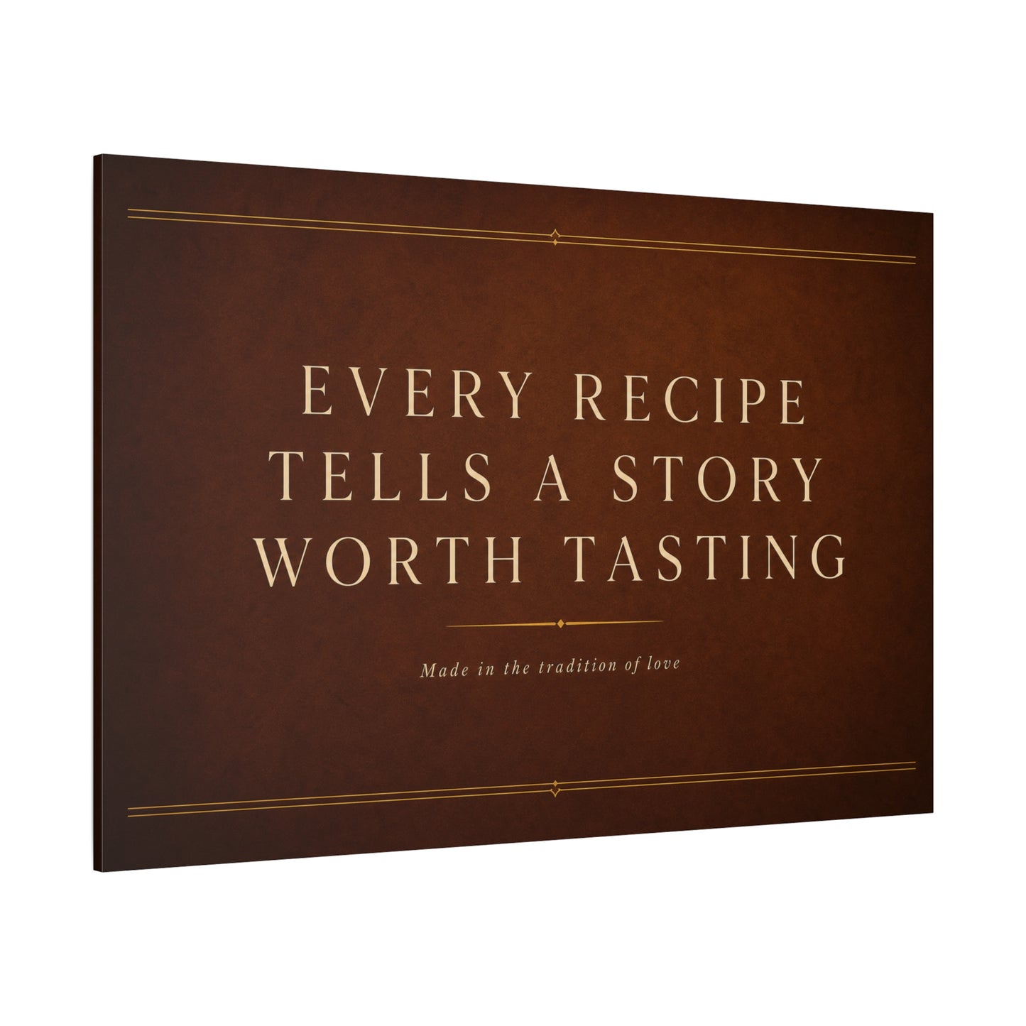 "Every Recipe Tells A Story Worth Tasting" Canvas Wall Art - Kitchen Quote Typography Decor - Brown Minimalist Farmhouse Style - Dining Room Home Decoration - Living Room Wall Decor - Ready to Hang