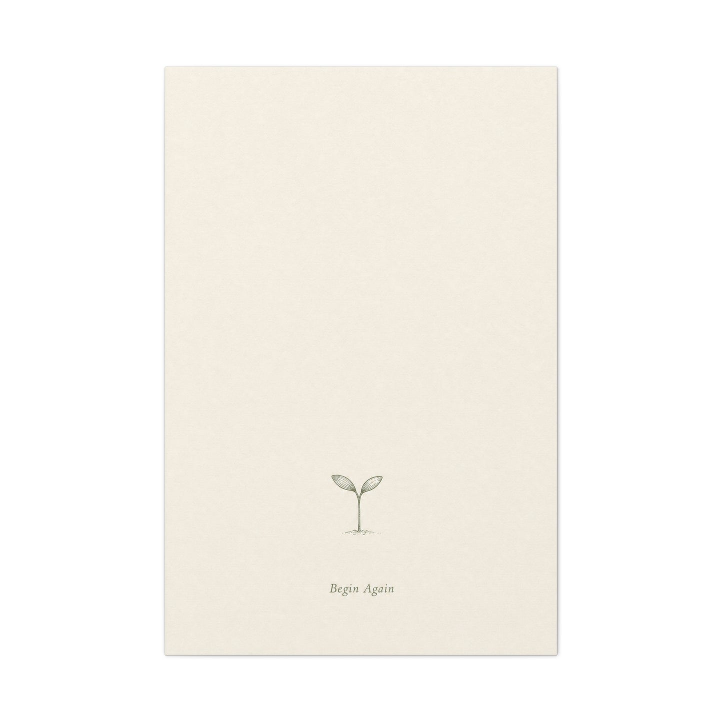 "Begin Again" Minimalist Sprout Canvas Wall Art - Botanical Quote Print, Neutral Beige Cotton Canvas, Modern Calm Bedroom Decor, Living Room Home Decoration, Office Wall Accent - Ready to Hang