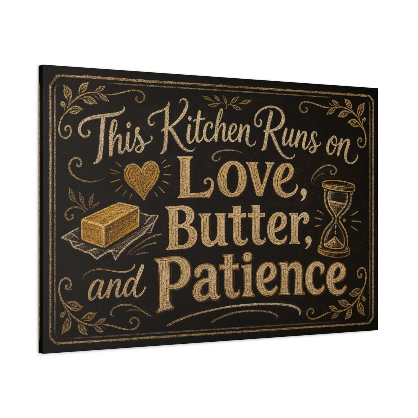 "This Kitchen Runs On Love, Butter, And Patience" Canvas Wall Art - Rustic Typography Kitchen Decor - Chalkboard Style Cotton Print - Ready to Hang