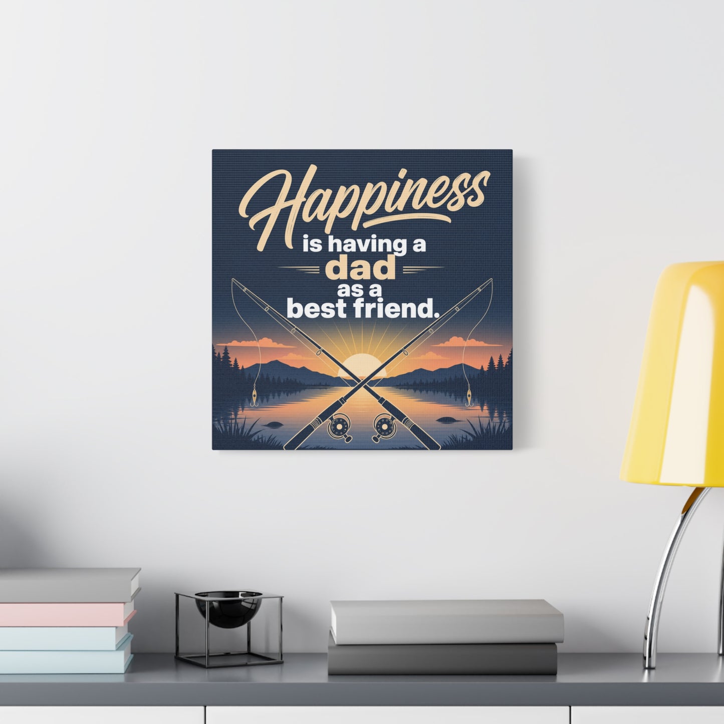 "Happiness Is Having A Dad As A Friend" Fishing Canvas Wall Art - Sunset Lake Quote Print - Rustic Typography Decor - Bedroom Home Decoration - Bedroom Home Decoration - Living Room Wall Decor