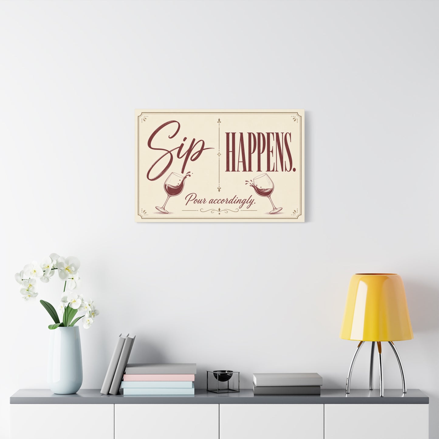 "Sip Happens. Pour Accordingly." Wine Quote Canvas Wall Art - Vintage Typography Bar Decor, Rustic Wall Hanging - Modern Farmhouse Style - Cocktail Lounge Decor - Speakeasy Style Sign - Ready to Hang