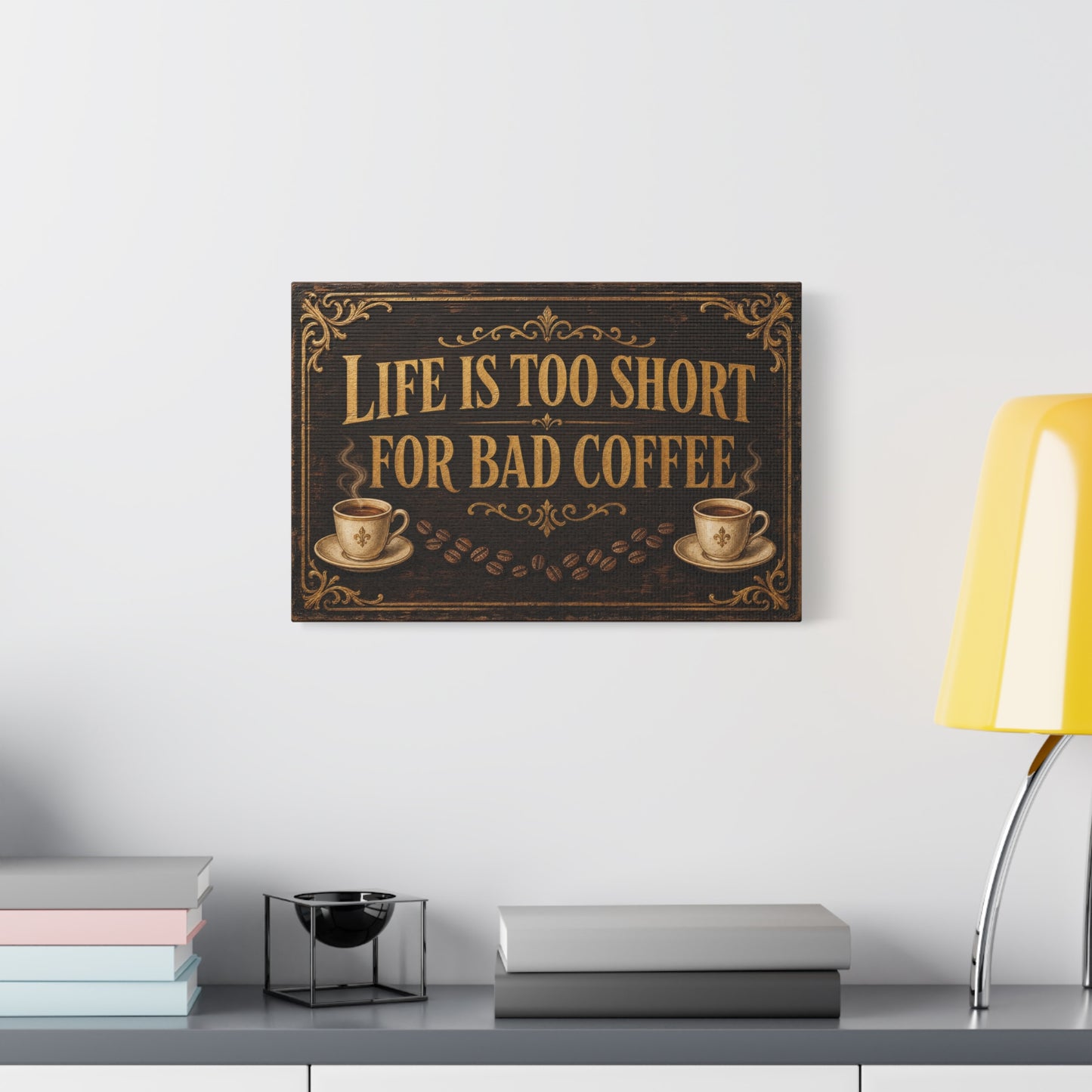 "Life Is Too Short For Bad Coffee" Canvas Wall Art - Vintage Coffee Quote Decor, Rustic Brown Typography Print, Farmhouse Cafe Wall Hanging - Ready to Hang - Bistro Decor - Espresso Bar Sign
