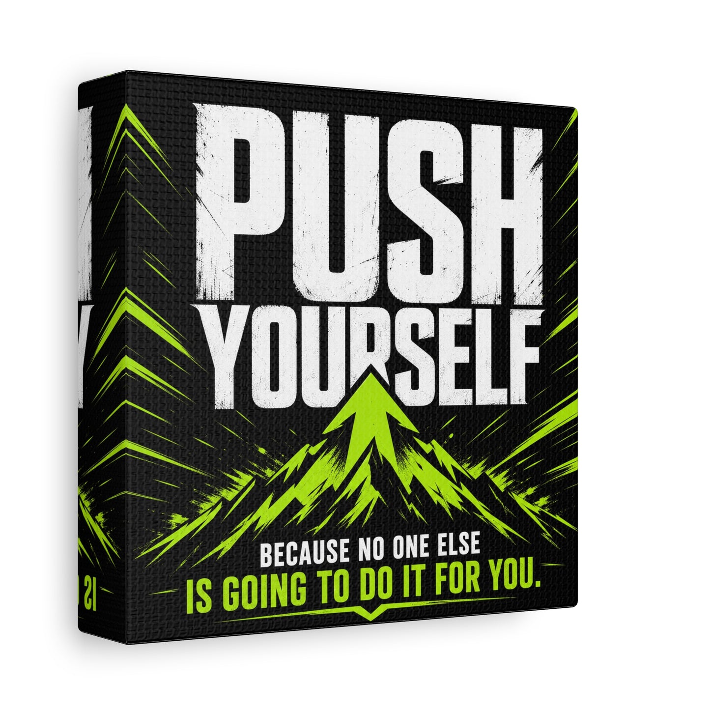 "Push Yourself Because No One Else Is Going To Do It For You" Motivational Canvas Wall Art - Bold Typography Quote Print, Modern Black Neon Green Design - Home Office Wall Decor, Teen Room