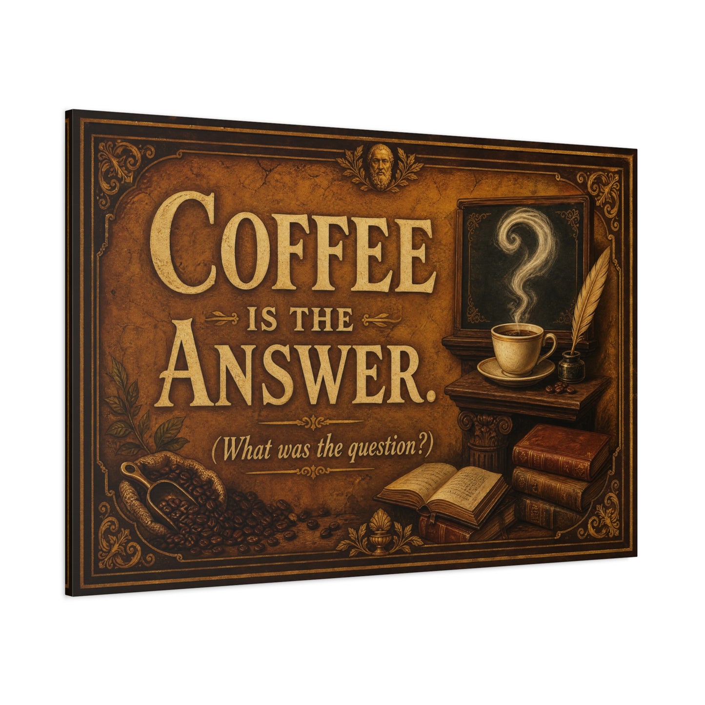 Coffee Is The Answer. What Was The Question Canvas Wall Art - Vintage Coffee Cup, Books, Bean Sack Decor - Rustic Typography Print - Cafe Interior, Study Room Decoration - Cafe Wall Art - Bistro Decor
