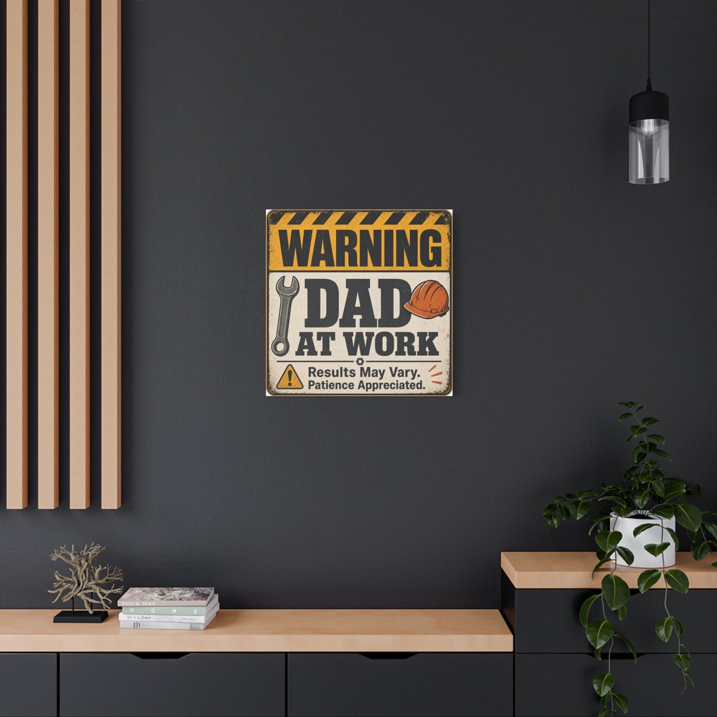 "Warning Dad At Work Results May Vary Patience Appreciated" Canvas Wall Art - Vintage Construction Sign, Wrench And Hard Hat - Rustic Workshop Decor - Office Wall Art - Bedroom Home Decoration