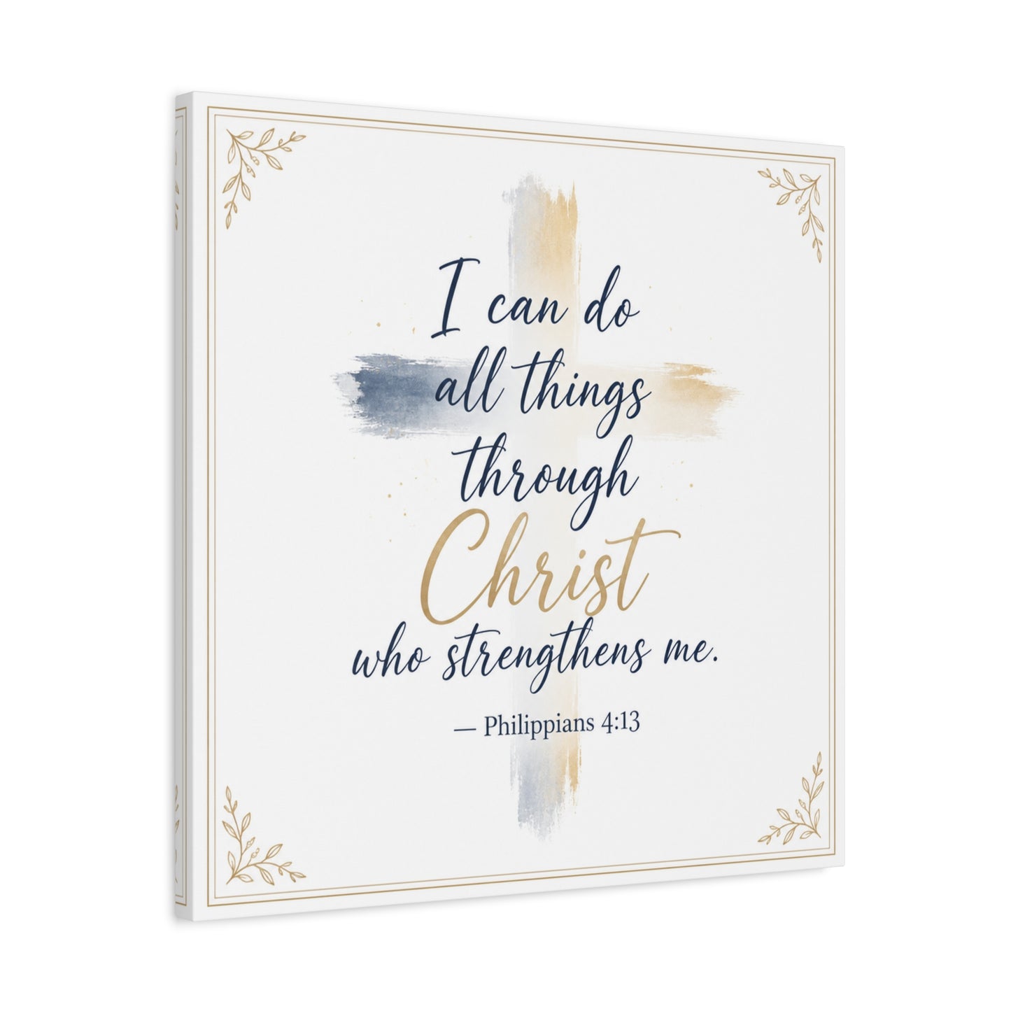 "I Can Do All Things Through Christ Who Strengthens Me. - Philippians 4:13" Christian Canvas Wall Art - Blue And Gold Scripture Quote Print - Traditional Typography - Bedroom Decor - Office Wall Art