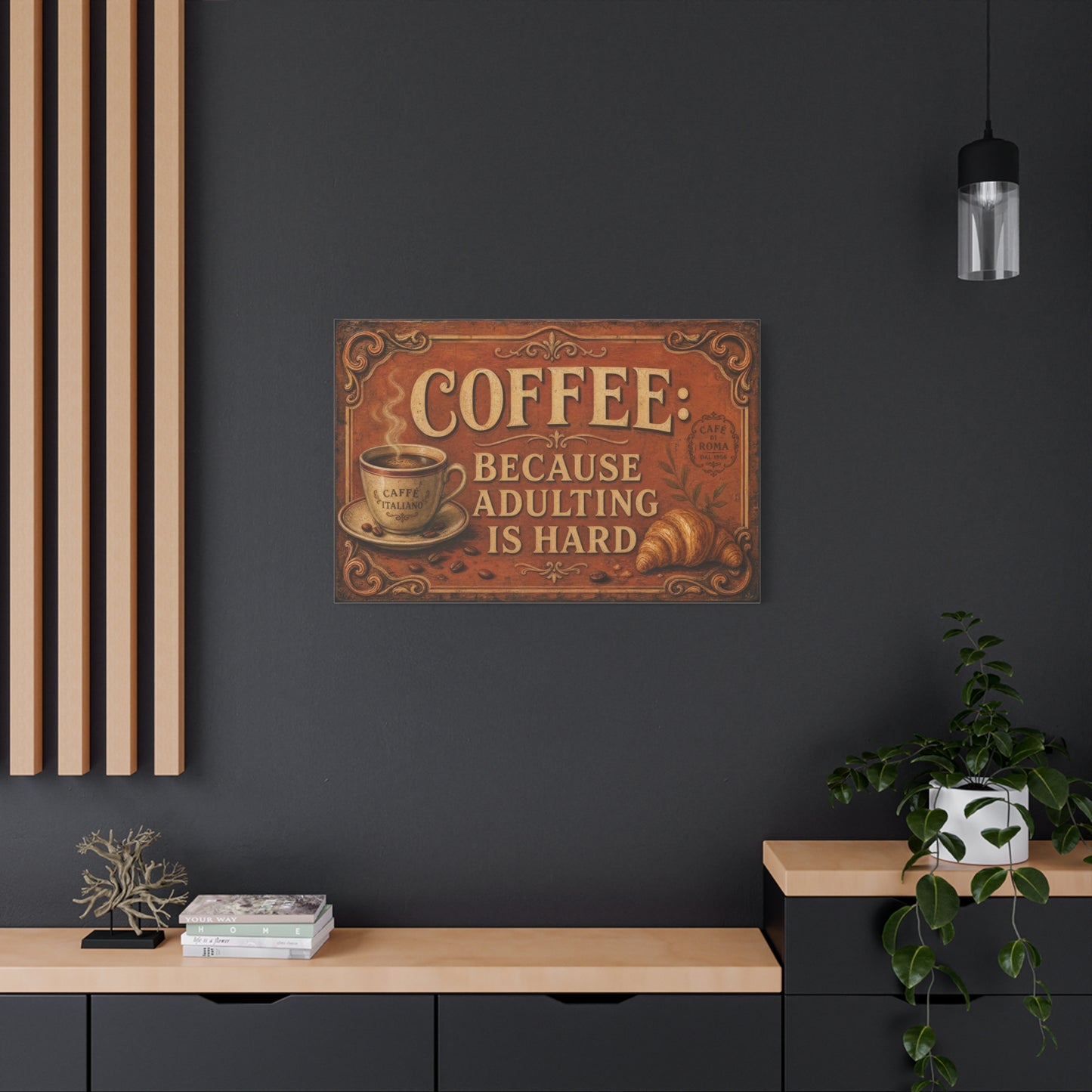 "Coffee Because Adulting Is Hard" Funny Canvas Wall Art - Vintage Cafe Cup, Croissant, Rustic Typography Print - Farmhouse Decor, Cafe Wall Accent - Coffee Shop Decor - Espresso Bar Sign