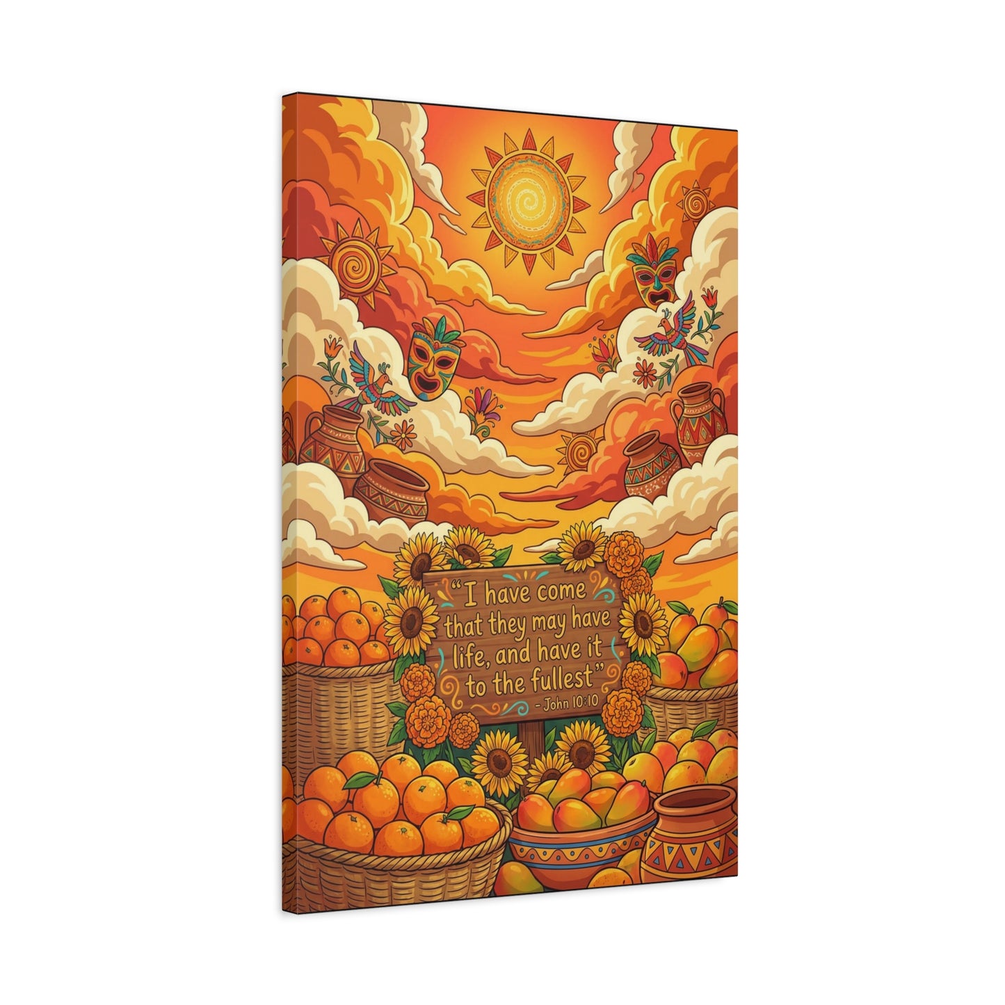 "I Have Come That They May Have Life, And Have It To The Fullest" Canvas Wall Art - John 10:10 Scripture Print, Sunflower Citrus Harvest Decor - Ready to Hang - Living Room Wall Decor - HP Latex Print