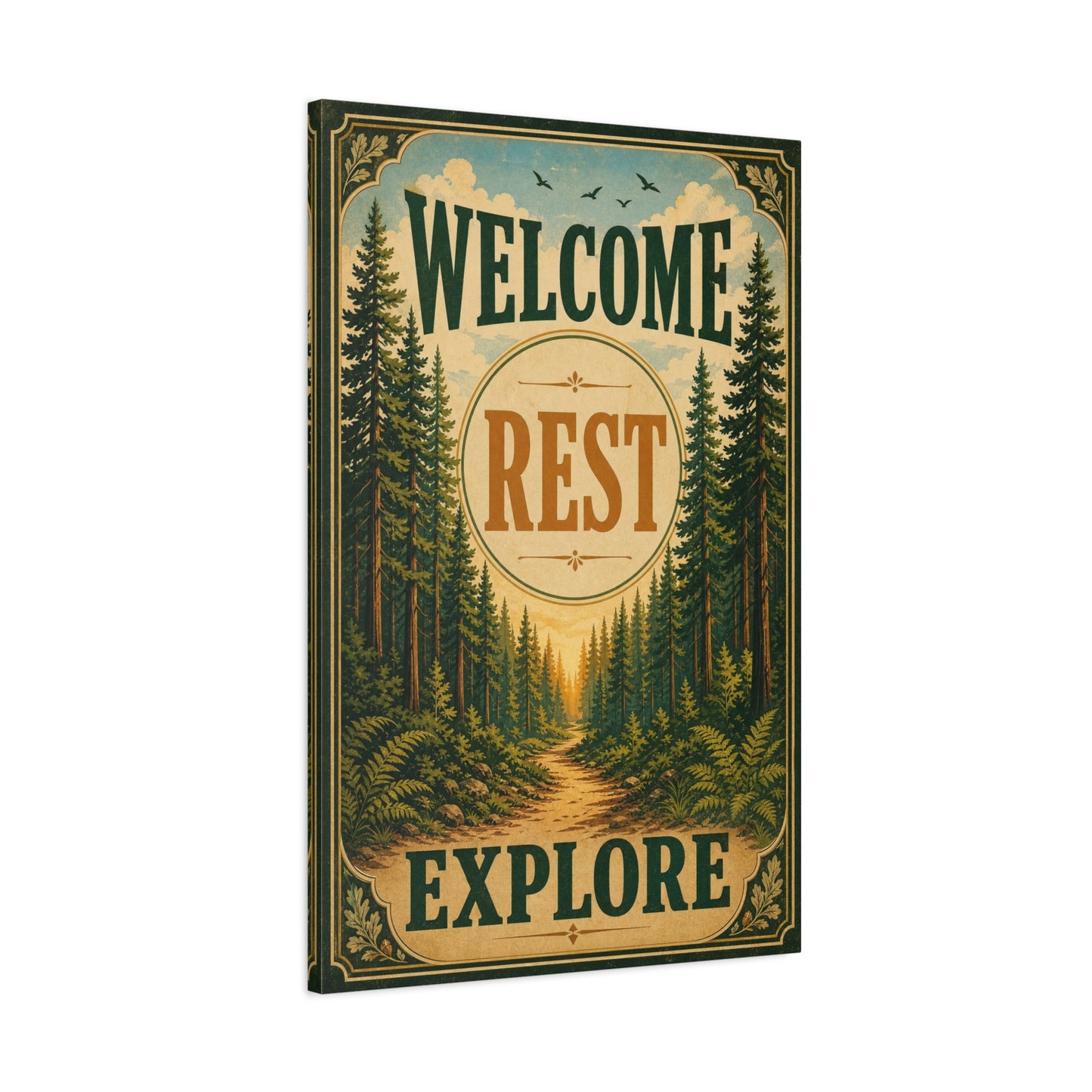 "Welcome Rest Explore" Forest Canvas Art Print - Vintage Pine Path Landscape Decor - Rustic Cabin Style, Nature Home Accent, Entryway Decoration, Lodge Interior Piece - Living Room Wall Decor