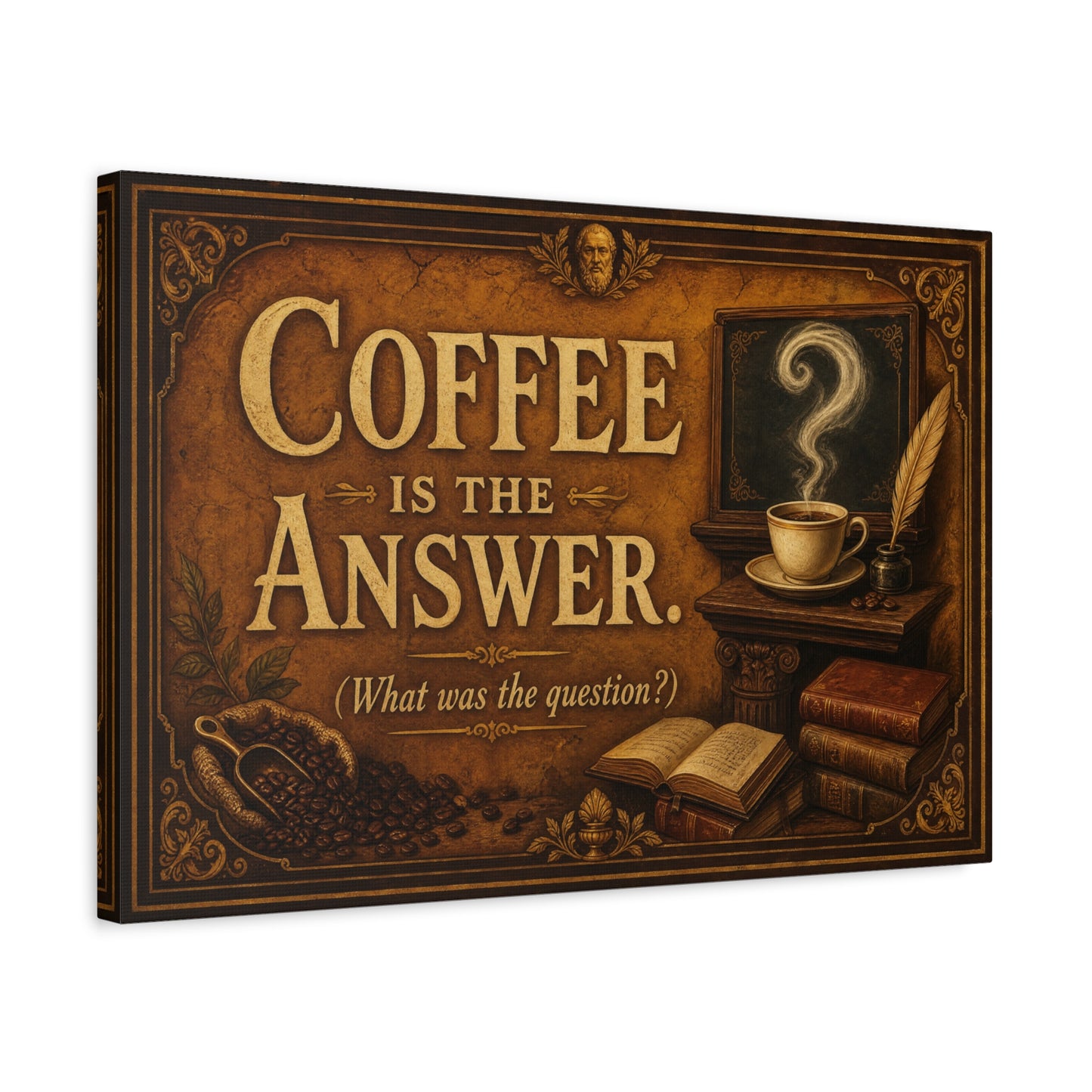 Coffee Is The Answer. What Was The Question Canvas Wall Art - Vintage Coffee Cup, Books, Bean Sack Decor - Rustic Typography Print - Cafe Interior, Study Room Decoration - Cafe Wall Art - Bistro Decor