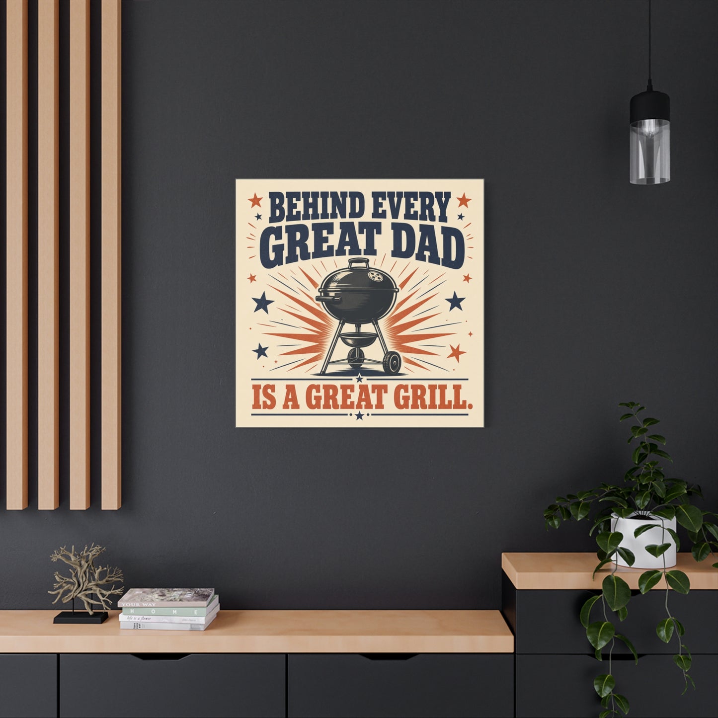 "Behind Every Great Dad Is A Great Grill." Funny Dad Grill Canvas Wall Art - Vintage Patriotic BBQ Quote Print - Rustic Kitchen Decor - Man Cave Wall Hanging - Ready to Hang - Bedroom Home Decoration