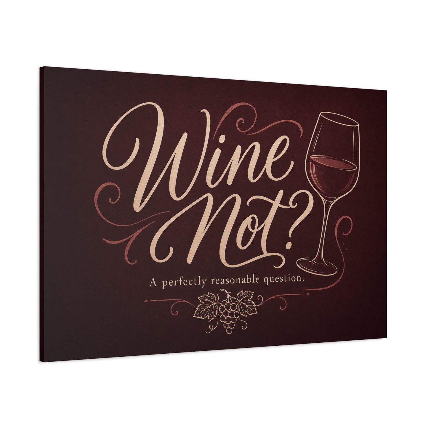 "Wine Not?" Canvas Wall Art - Funny Wine Quote Print, Rustic Typography Decor - Matte Cotton Canvas Wall Hanging - Bar Cart Decoration - Ready to Hang - Cocktail Lounge Decor - Speakeasy Style Sign