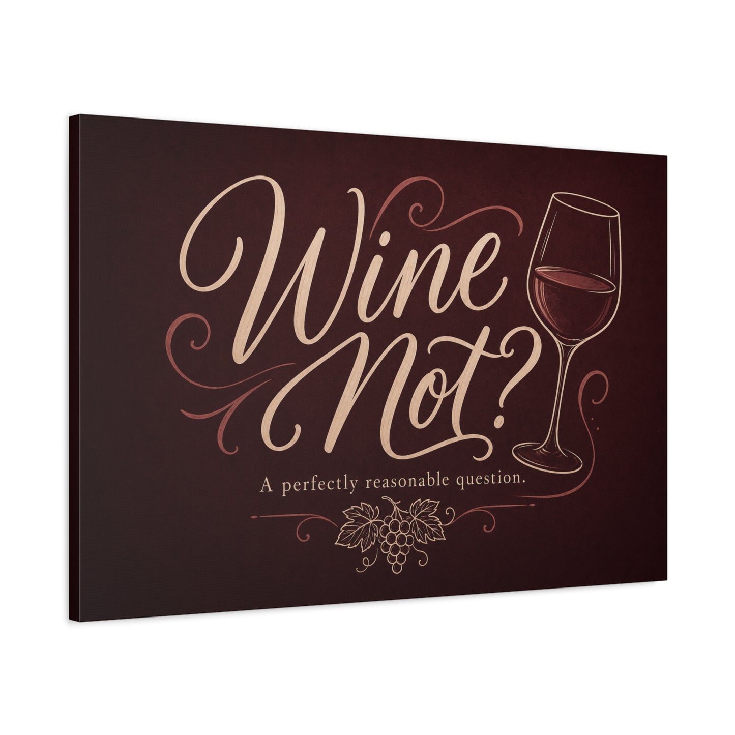 "Wine Not?" Canvas Wall Art - Funny Wine Quote Print, Rustic Typography Decor - Matte Cotton Canvas Wall Hanging - Bar Cart Decoration - Ready to Hang - Cocktail Lounge Decor - Speakeasy Style Sign