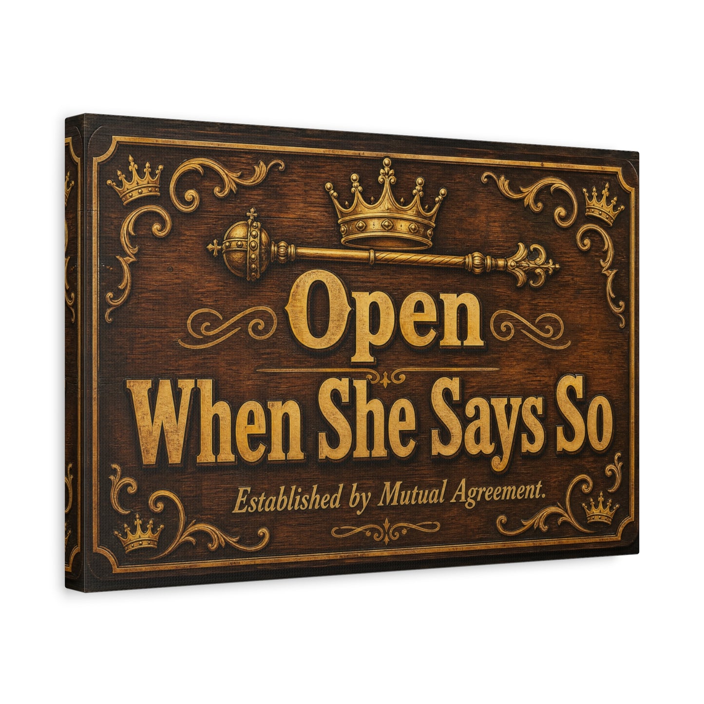 "Open When She Says So" Canvas Wall Art - Vintage Crown Scepter Typography Sign - Rustic Brown Gold Humor Decor - Man Cave Living Room Wall Decor - Bedroom Home Decoration - Bedroom Home Decoration