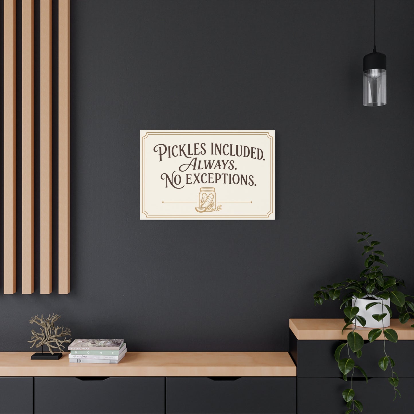 "Pickles Included. Always. No Exceptions." Funny Pickle Canvas Wall Art - Vintage Typography Kitchen Decor, Rustic Farmhouse Quote Print, Dining Room Wall Hanging - Ready to Hang - Ready to Hang