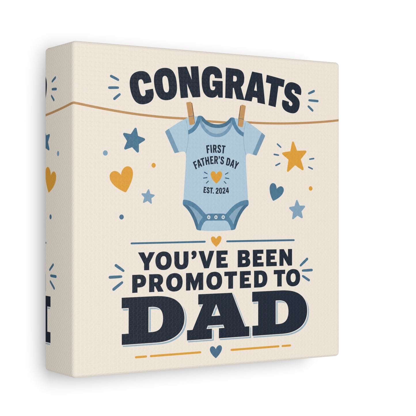 "Congrats You've Been Promoted To Dad" Canvas Wall Art - Baby Onesie Quote Print, Blue And Gold Typography Decor - Nursery Bedroom Wall Hanging - Bedroom Home Decoration - Modern Farmhouse Style
