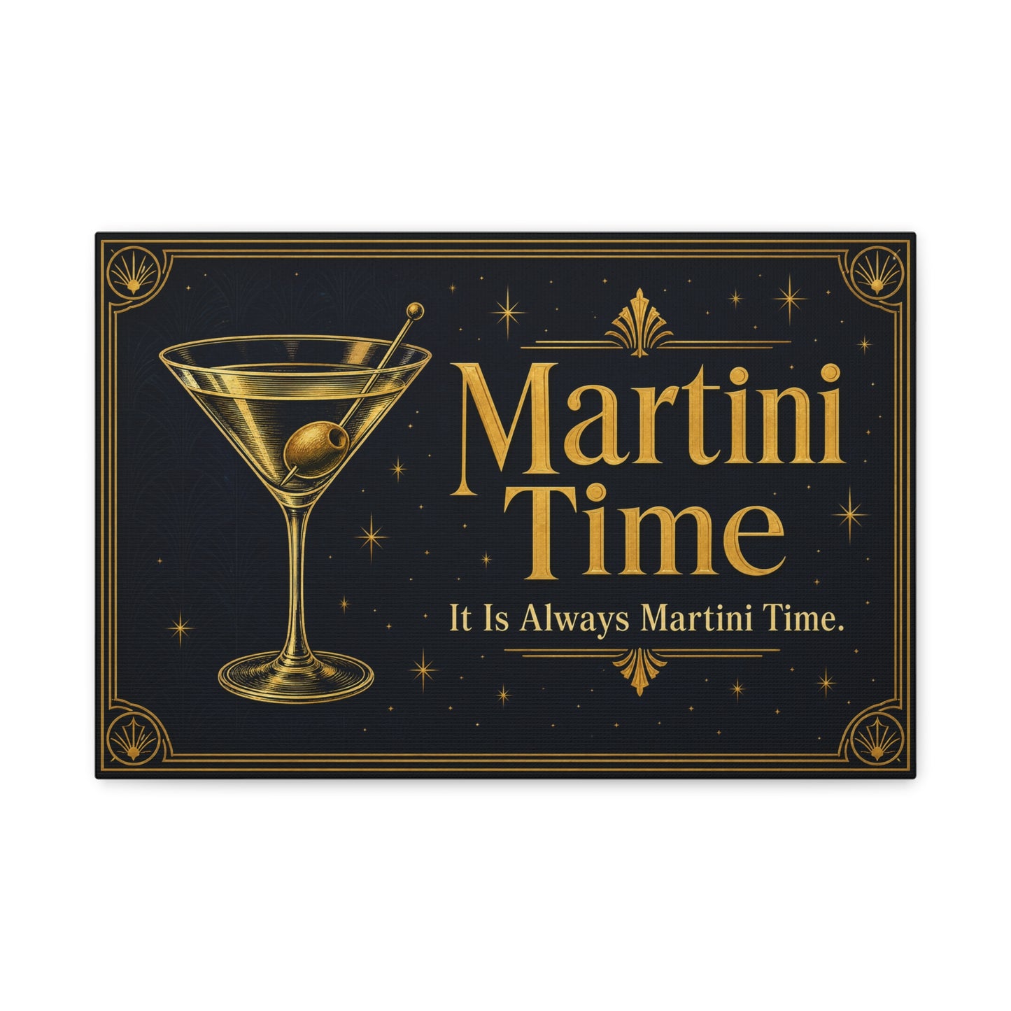 "Martini Time" Cocktail Canvas Wall Art - Art Deco Martini Glass Quote Print, Black And Gold Bar Cart Decor, Vintage Lounge Style - Ready to Hang - Ready to Hang - Tavern Wall Decor - HP Latex Print