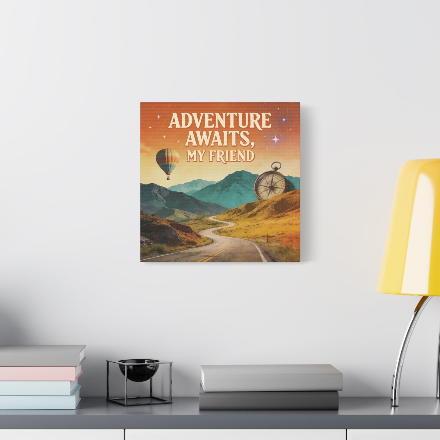 "Adventure Awaits, My Friend" Inspirational Canvas Art Print - Mountain Road, Hot Air Balloon, Compass - Vintage Travel Style, Office Decor, Workspace Accent, Lobby Display, Motivational Art