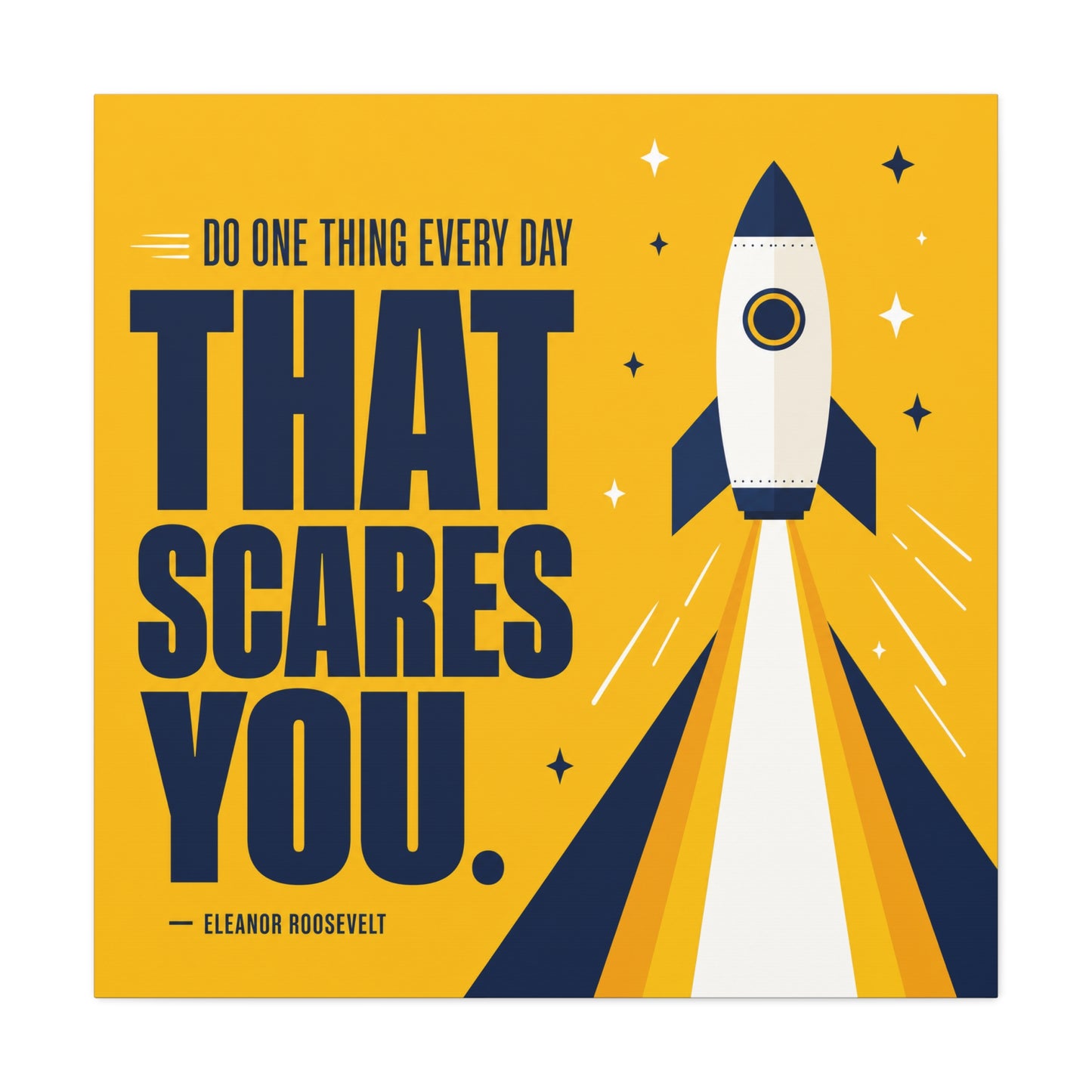 "Do One Thing Every Day That Scares You." Rocket Canvas Wall Art - Motivational Typography Space Decor - Modern Yellow Quote Print - Kids Bedroom Wall Decor, Playroom Home Decoration - Ready to Hang