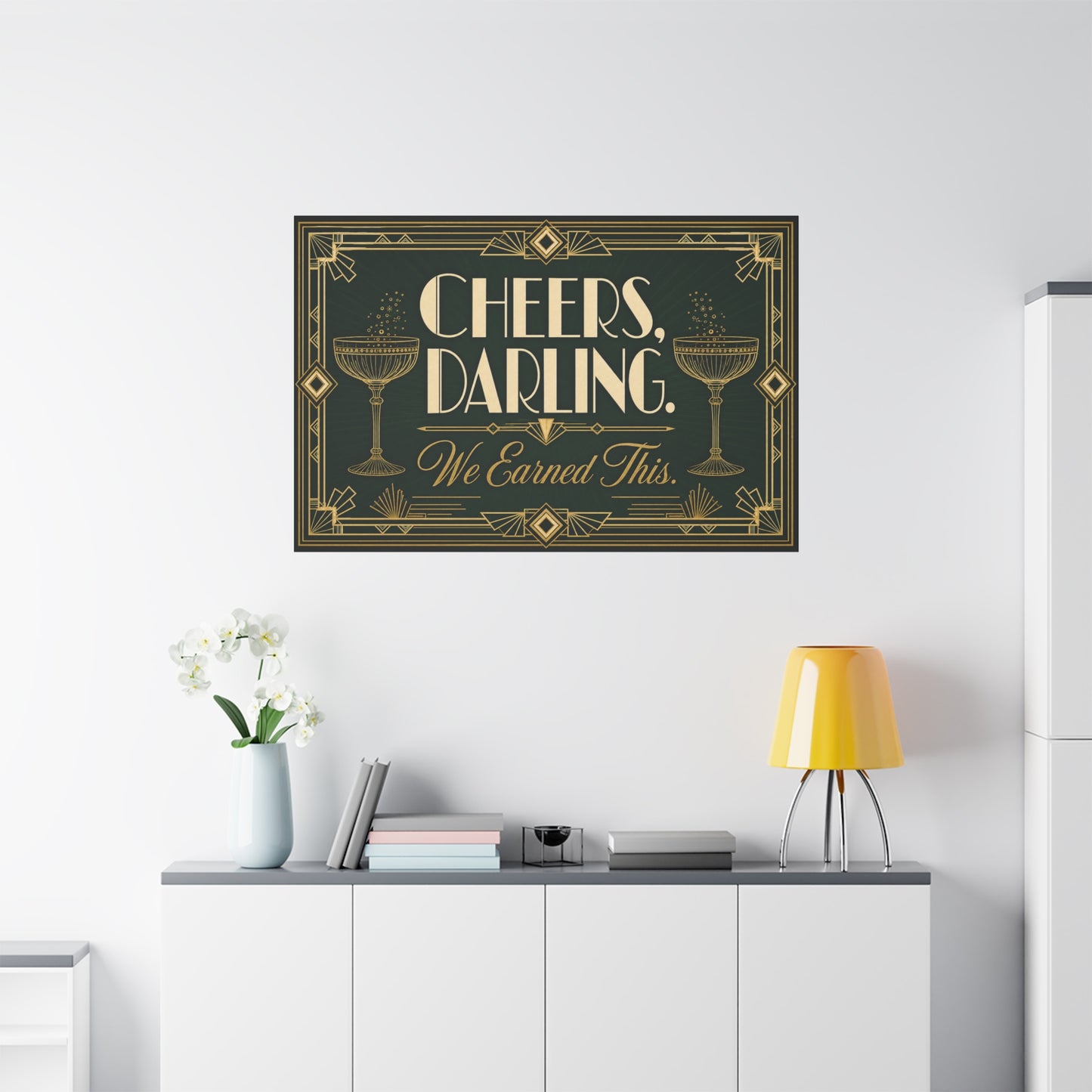 "Cheers, Darling. We Earned This." Art Deco Cocktail Canvas Wall Art - Gold Champagne Coupe Quote Print - Vintage Glam Typography - Bar Cart Decor - Tavern Wall Decor - Speakeasy Style Sign