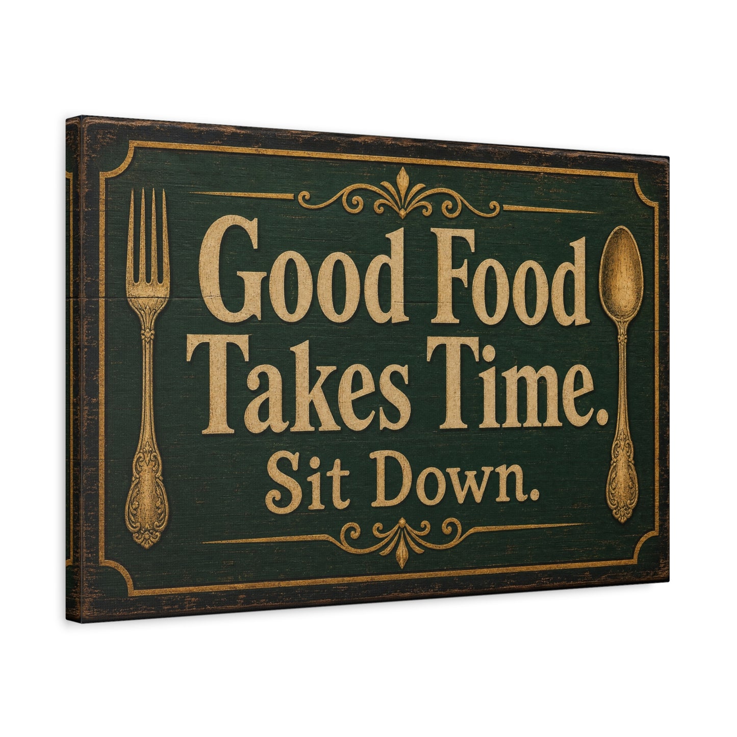 "Good Food Takes Time. Sit Down." Canvas Wall Art - Vintage Typography Decor - Rustic Farmhouse, Restaurant Wall Hanging - Modern Farmhouse Style - Ready to Hang - Bistro Sign Decor - HP Latex Print