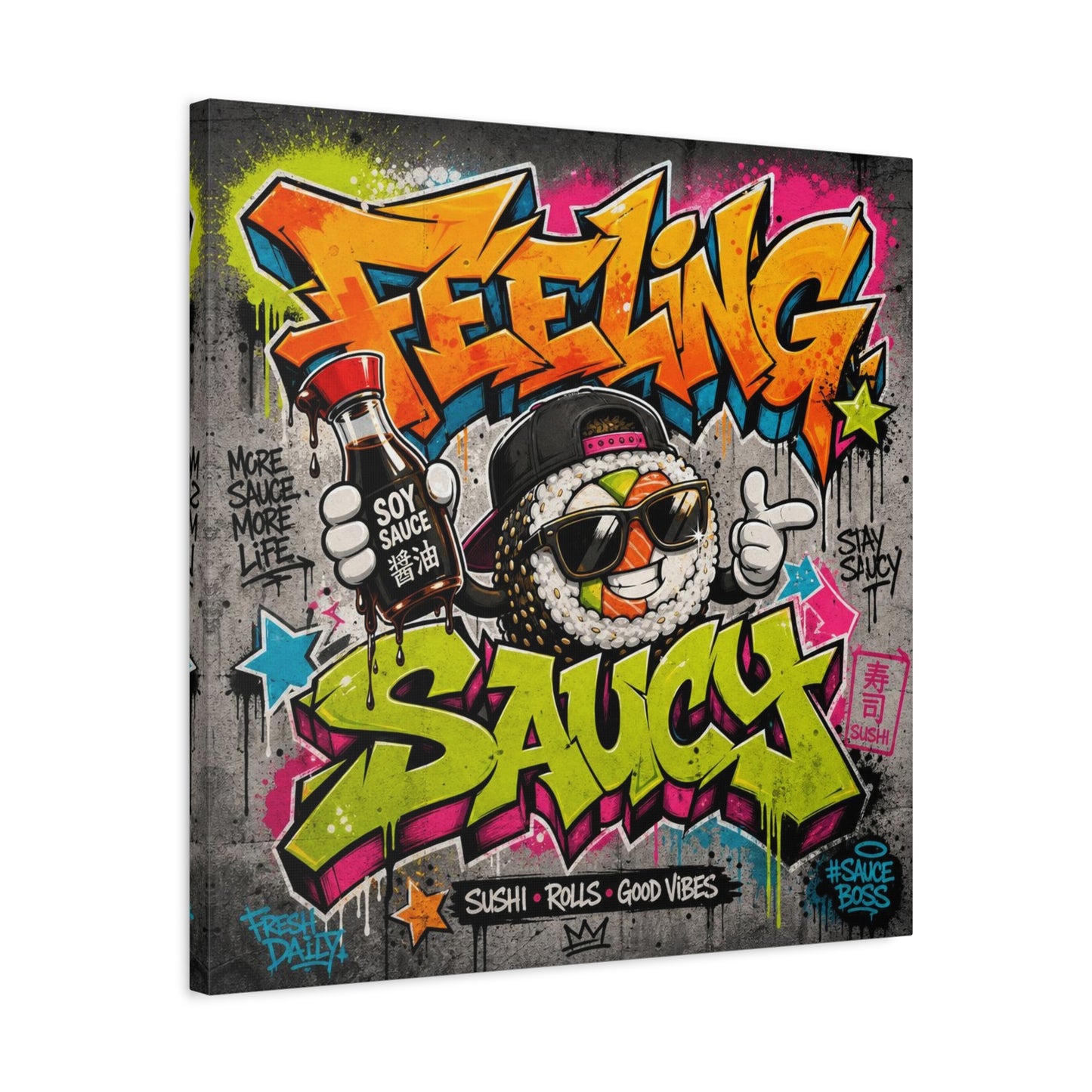 "Feeling Sauce" Graffiti Canvas Wall Art - Sushi Roll Street Illustration, Urban Pop Typography, Matte Cotton Print, Contemporary Decor for Kitchen Nook, Dining Space, Cafe Interior Accent