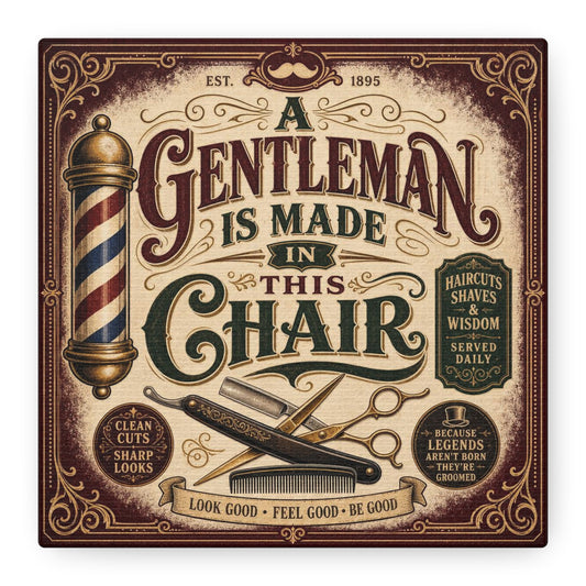 "A Gentleman Is Made In This Chair" Canvas Wall Art - Vintage Barber Shop Typography, Straight Razor And Scissors Illustration - Rustic Salon Wall Decor, Reception Area Accent - Reception Area Decor