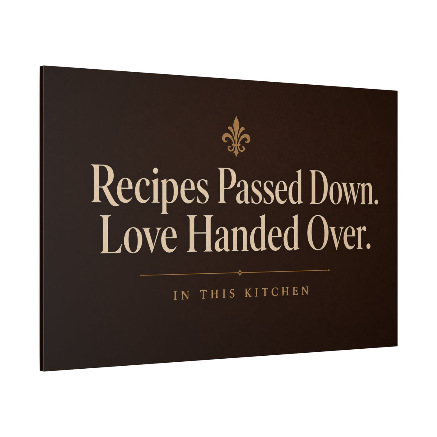 "Recipes Passed Down. Love Handed Over. In This Kitchen" Canvas Wall Art - Typography Kitchen Wall Decor, Vintage Farmhouse Style, Brown Quote Print, Dining Room Home Decoration - Ready to Hang