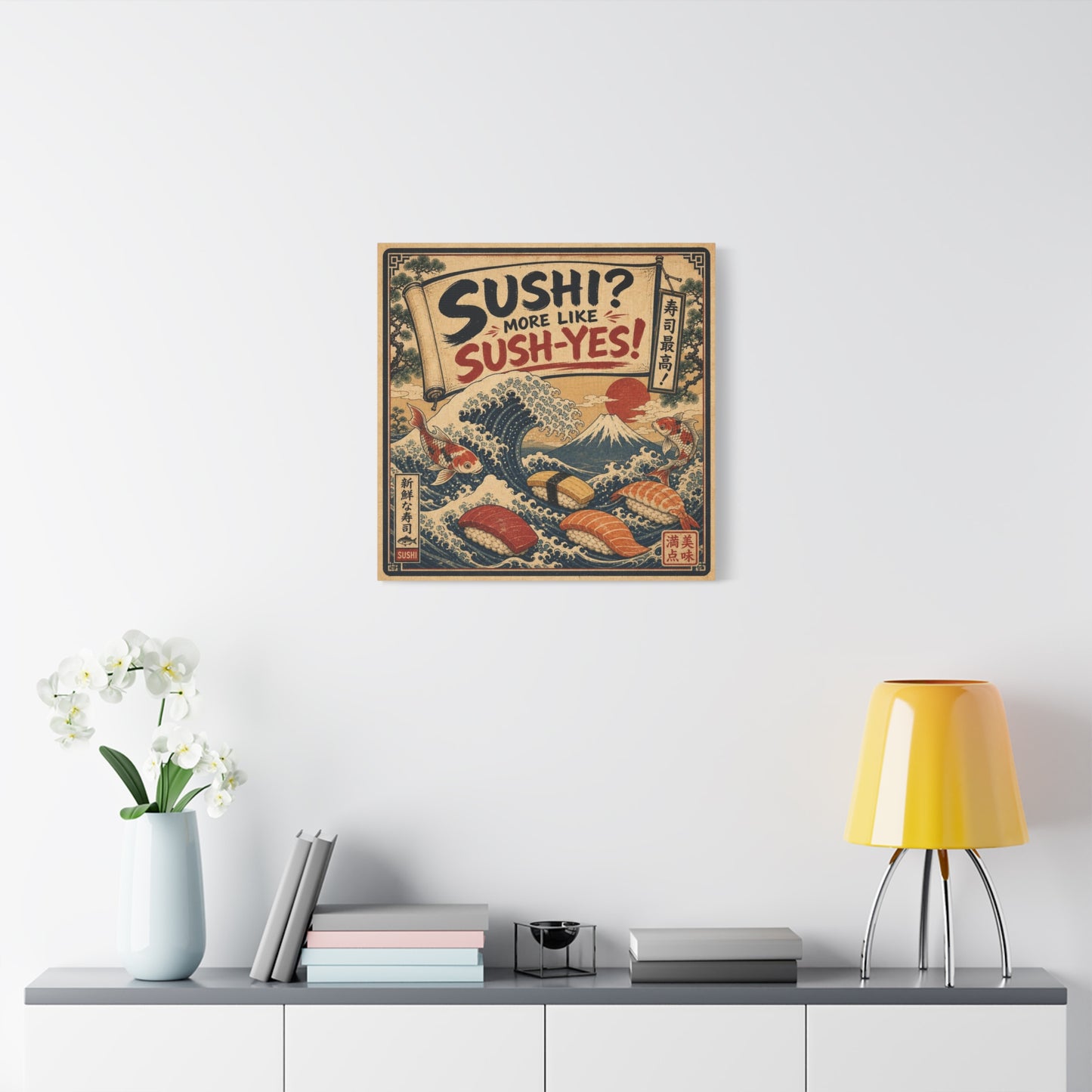 "Sushi? More Like Sush-Yes!" Sushi Canvas Wall Art - Japanese Wave, Mount Fuji, Koi Fish Illustration - Vintage Typography Style - Kitchen Wall Decor, Dining Room Home Accent - Bedroom Home Decoration