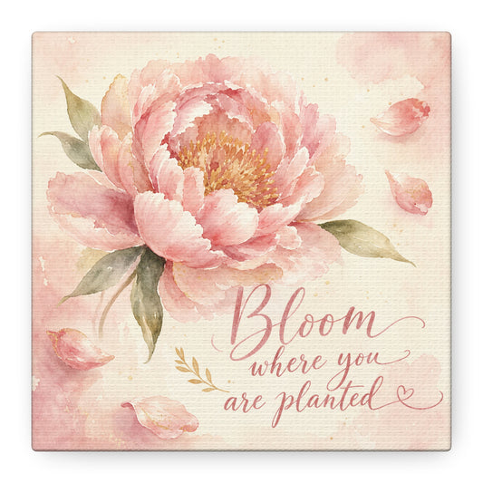 "Bloom Where You Are Planted" Peony Canvas Wall Art - Pink Watercolor Floral Quote Print, Soft Botanical Decor, Bedroom Wall Hanging, Feminine Farmhouse Style - Bedroom Home Decoration - Ready to Hang