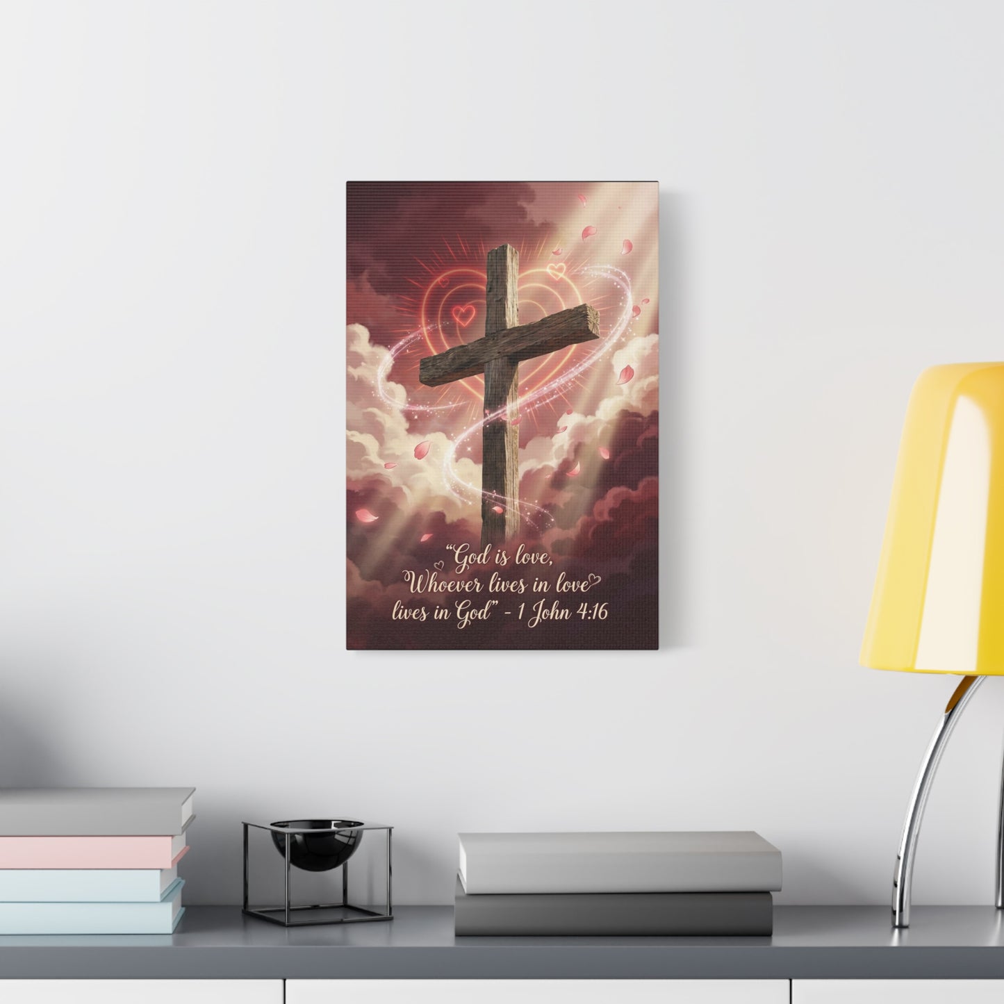 "God Is Love, Whoever Lives In Love Lives In God" Cross Canvas Wall Art - 1 John 4:16 Scripture Print, Romantic Christian Decor, Traditional Bedroom Wall Decor - Bedroom Home Decoration