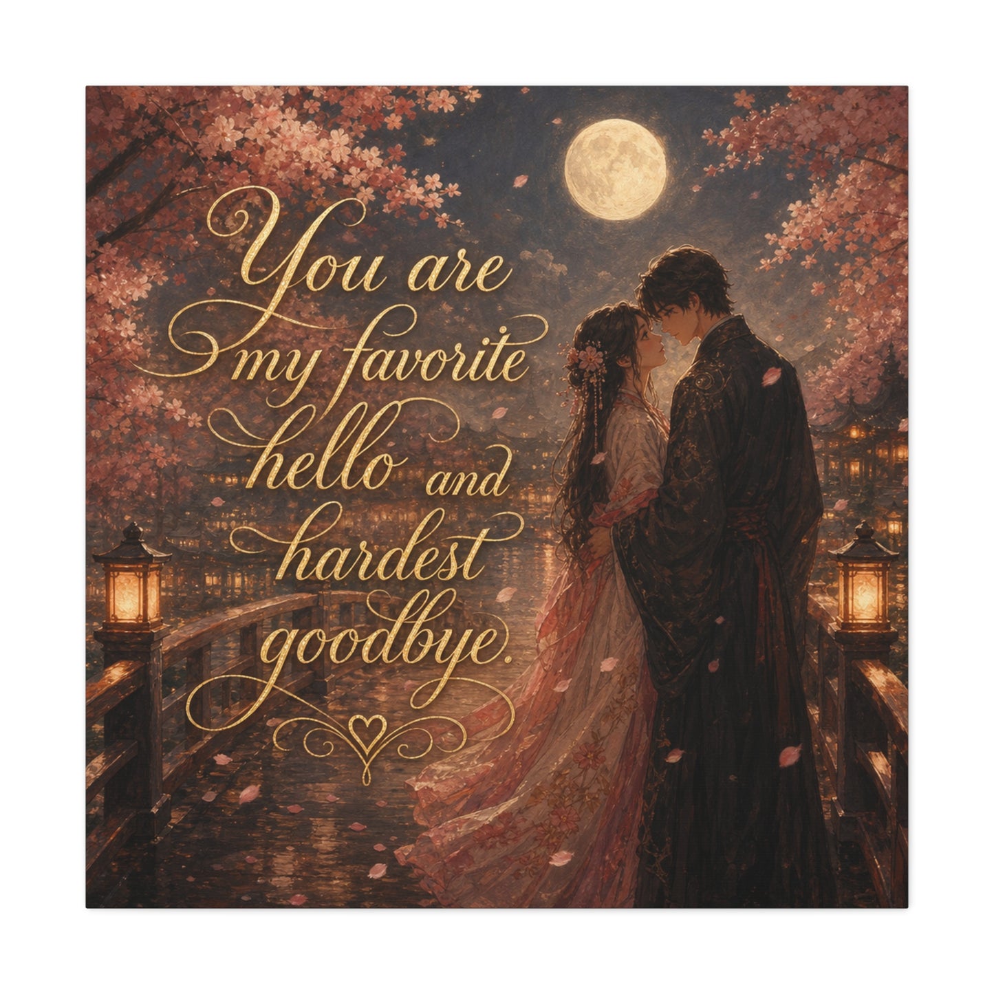 "You Are My Favorite Hello And Hardest Goodbye" Romantic Canvas Wall Art - Moonlit Cherry Blossom Couple, Gold Script Quote Print - Traditional Love Decor, Bedroom Wall Hanging - Cozy Reading Nook Art