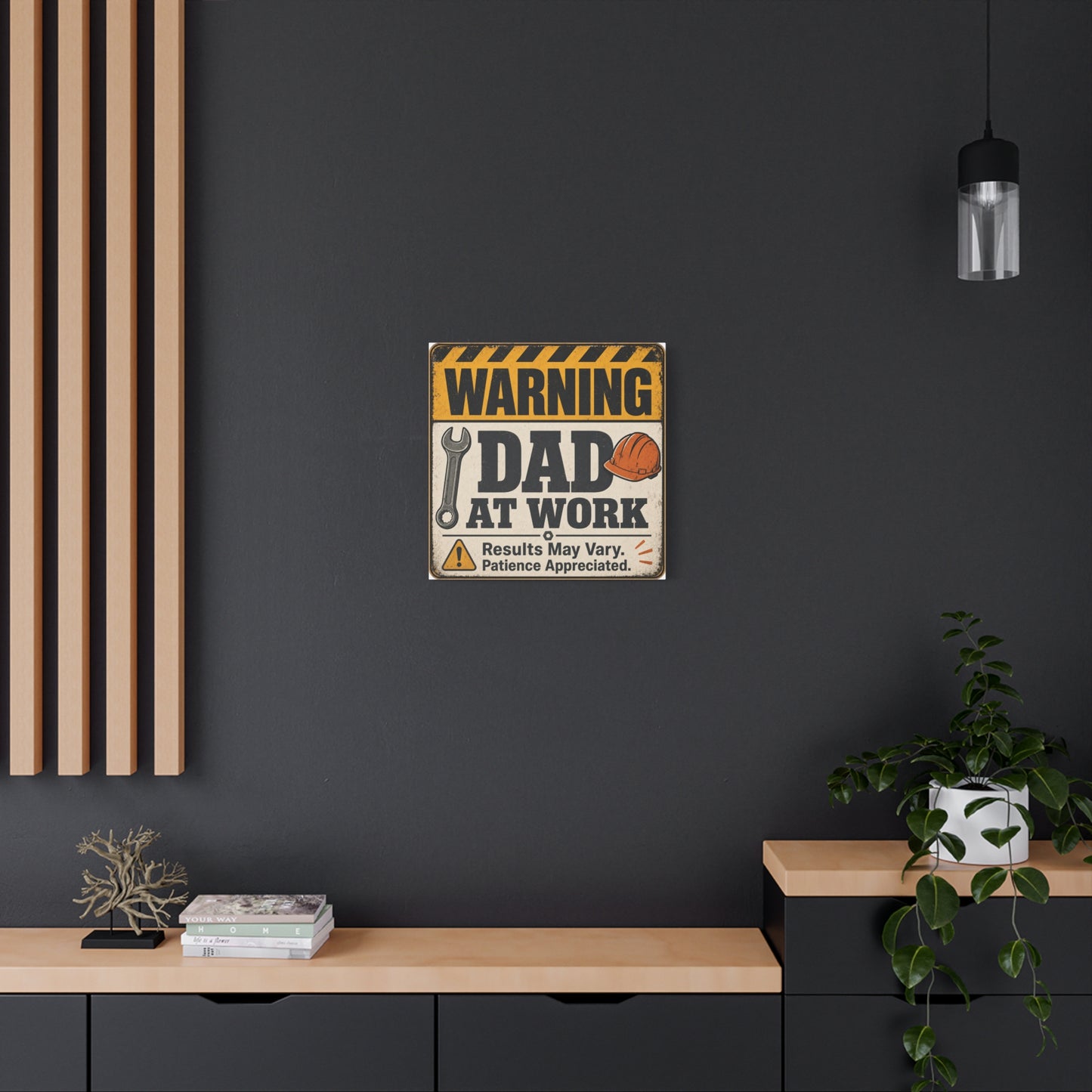 "Warning Dad At Work Results May Vary Patience Appreciated" Canvas Wall Art - Vintage Construction Sign, Wrench And Hard Hat - Rustic Workshop Decor - Office Wall Art - Bedroom Home Decoration