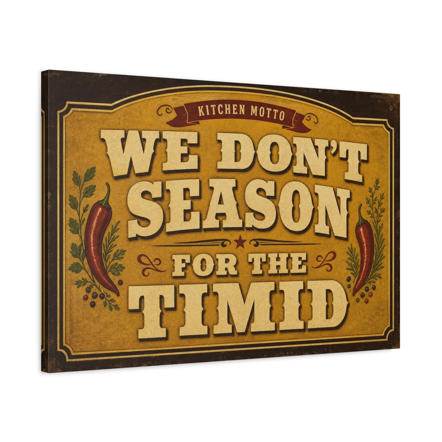 "Kitchen Motto We Don't Season For The Timid" Canvas Wall Art - Vintage Typography Chili Pepper Kitchen Decor - Rustic Farmhouse Home Decoration - Living Room Wall Decor - Bedroom Home Decoration