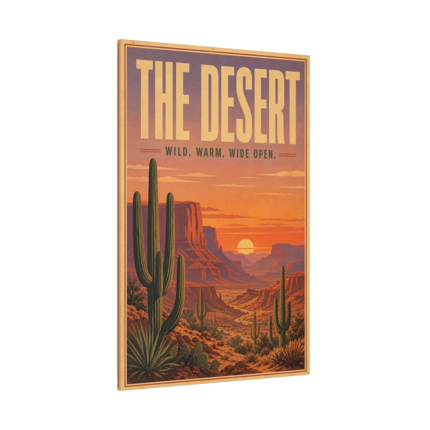 "The Desert" Wild. Warm. Wide Open. Desert Canvas Wall Art - Vintage Saguaro Sunset Canyon Landscape Print - Southwestern Wall Decor - Living Room Home Decoration, Office Accent - Ready to Hang