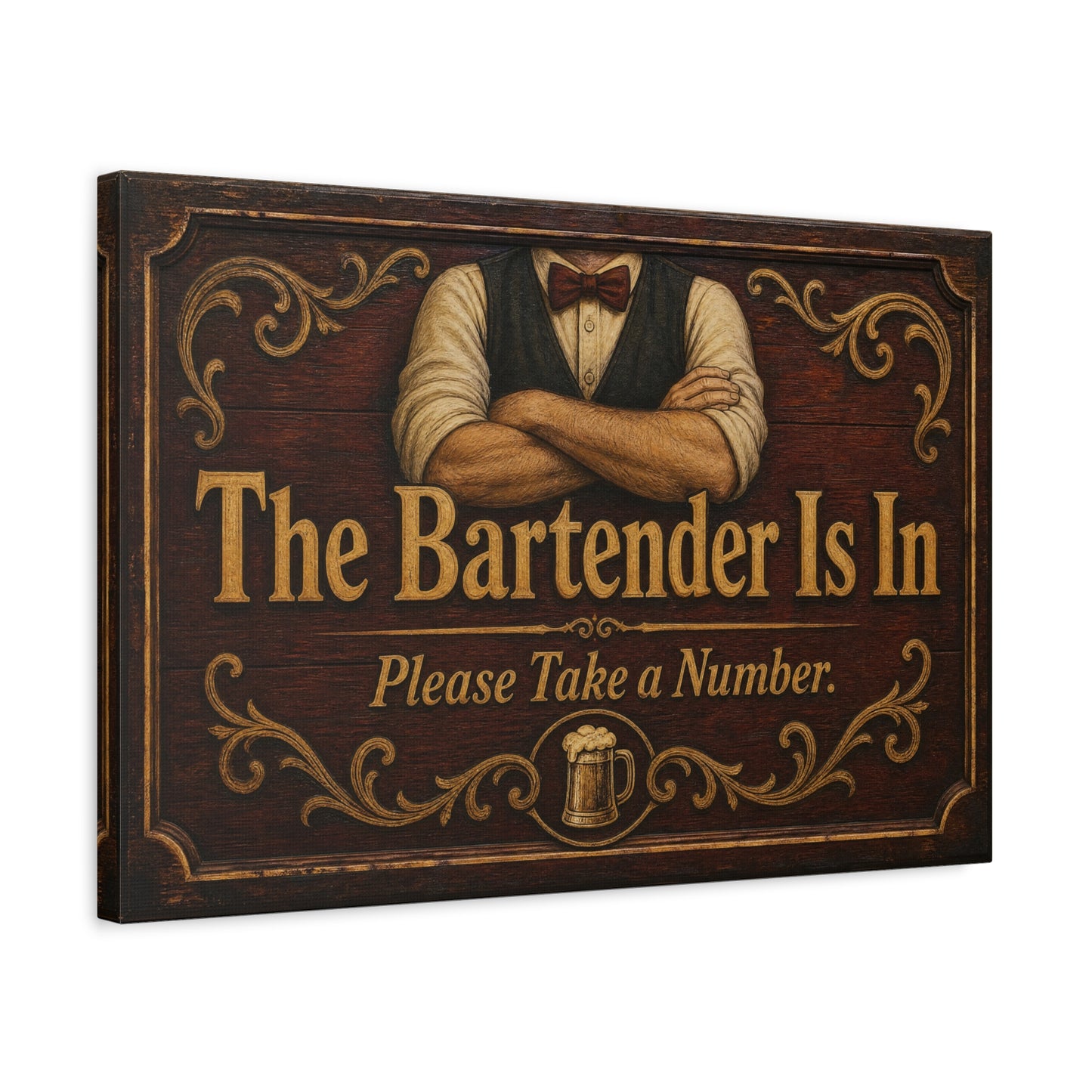 "The Bartender Is In Please Take A Number" Canvas Wall Art - Vintage Rustic Bar Sign Decor, Brown Woodgrain Tavern Style, Home Bar Decoration, Pub Room Accent - Ready to Hang - Pub Wall Art