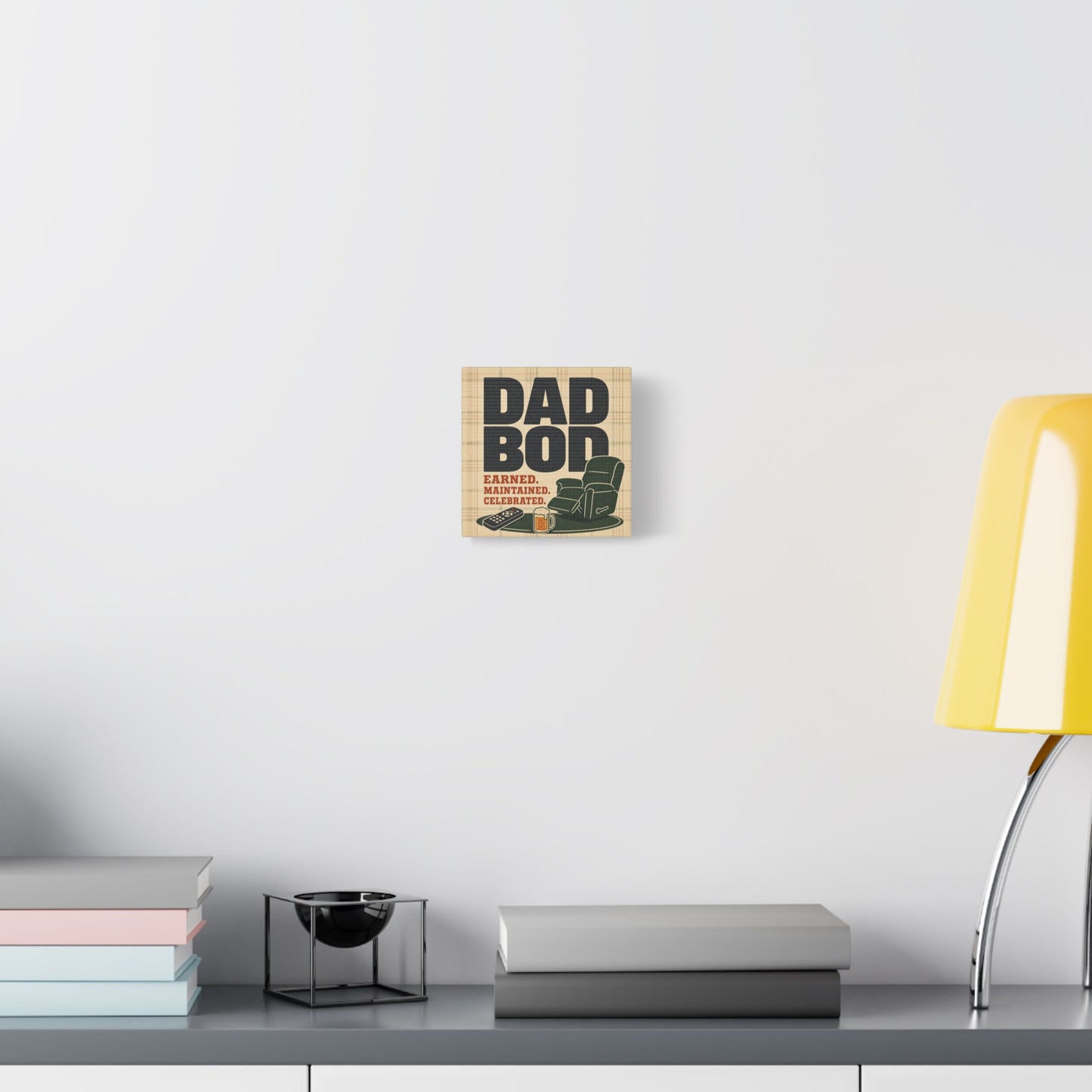 "Dad Bod Earned. Maintained. Celebrated." Typography Canvas Wall Art - Plaid Recliner Beer Remote Design - Rustic Farmhouse Style - Living Room Wall Decor, Man Cave Home Decoration - Ready to Hang